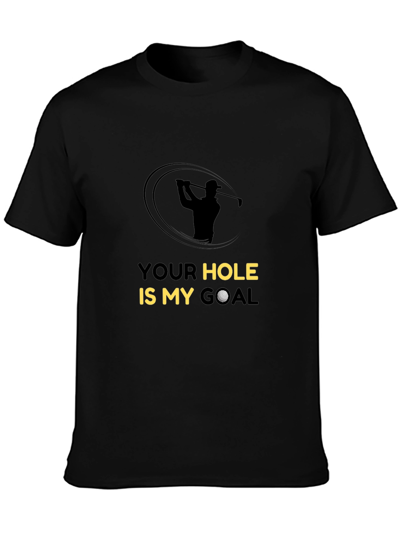 Golf Goal T-Shirt - Humorous Golfer Tee