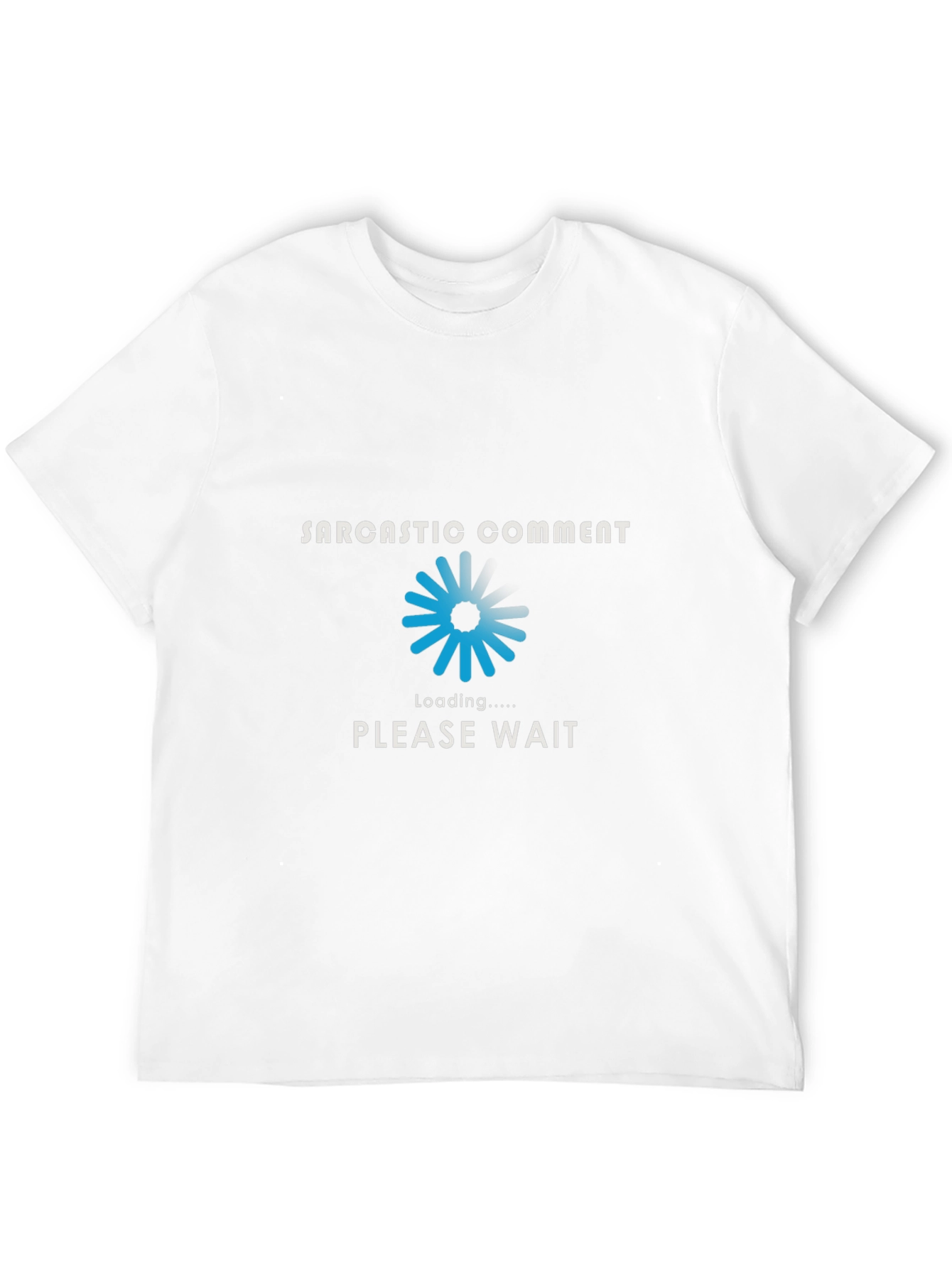 Sarcastic Comment Loading T-Shirt - Black