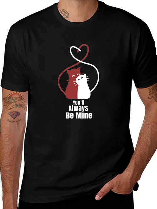 Youll Always Be Mine Cat Graphic T-Shirt