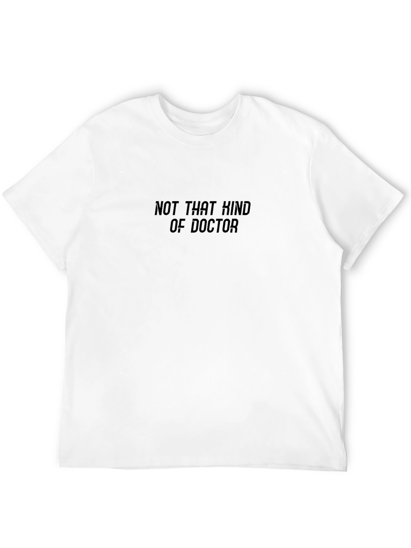 Not That Kind Of Doctor Graphic T-Shirt