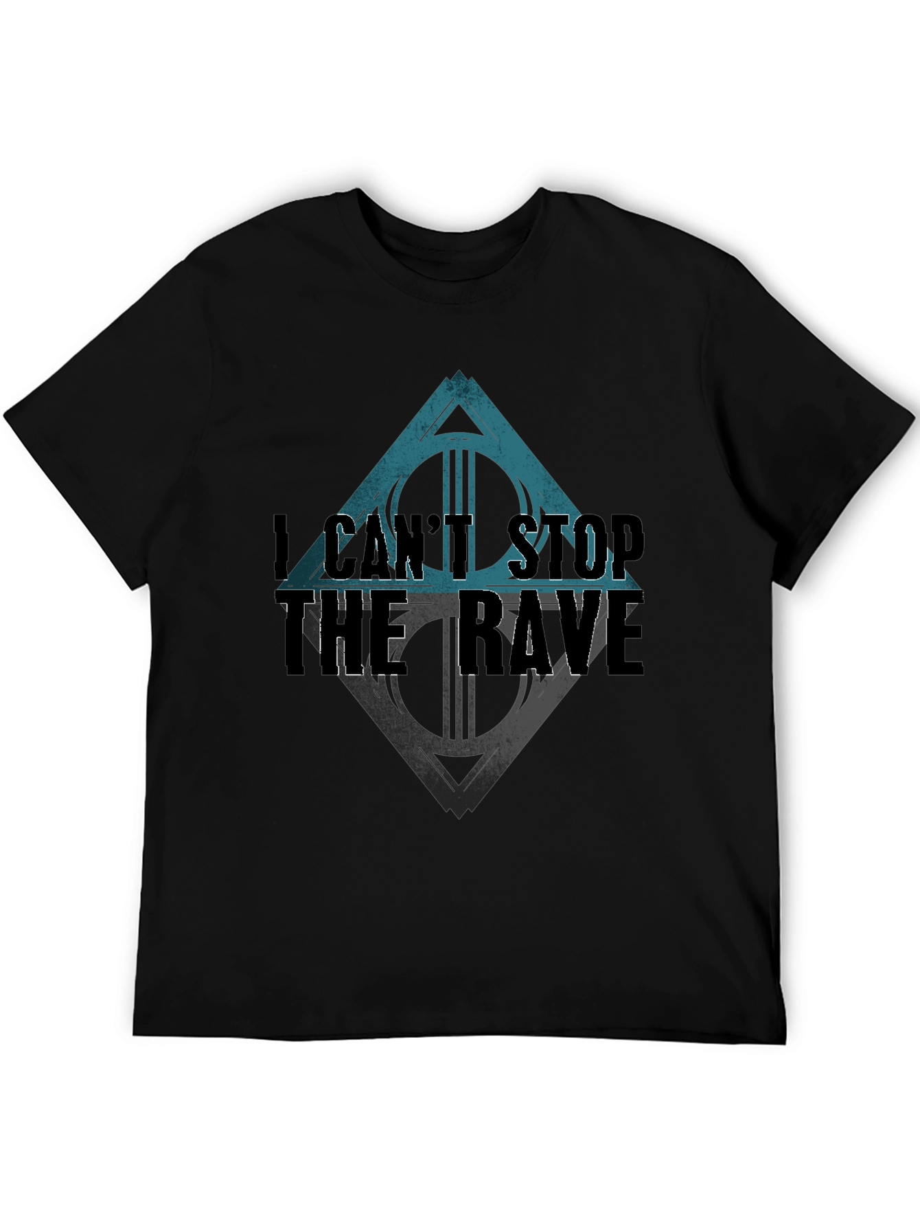 I Cant Stop the Rave Black T-Shirt