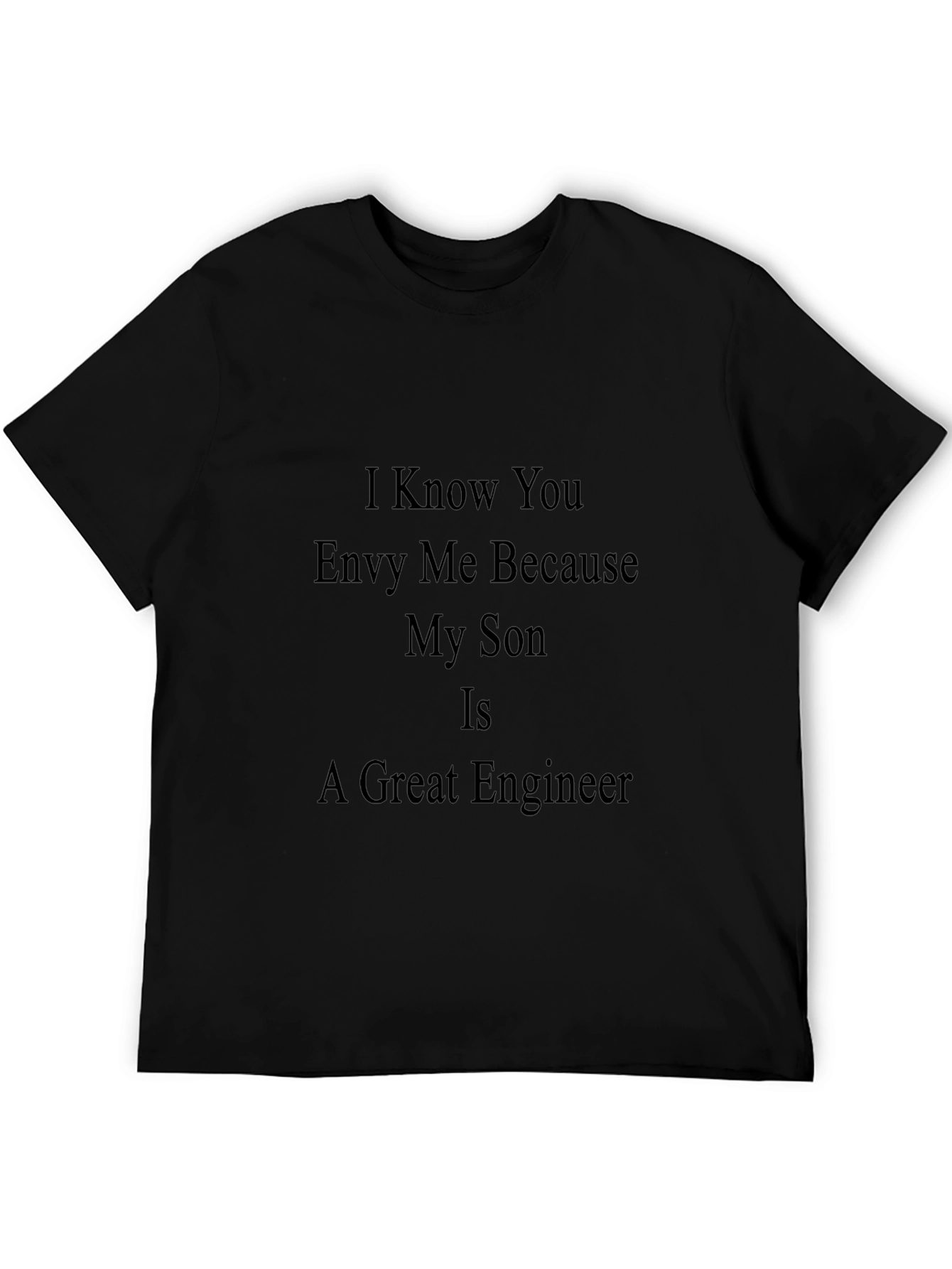 Proud Parent Black T-Shirt - Engineer Son