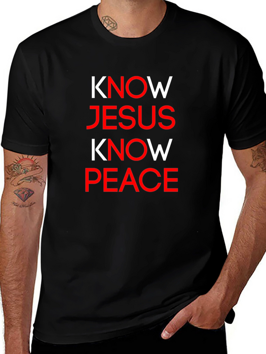 Know Jesus Know Peace Christian T-Shirt