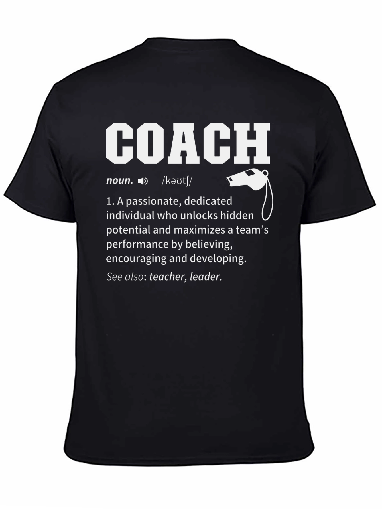 Coach Definition T-Shirt - Passionate Leader Gift