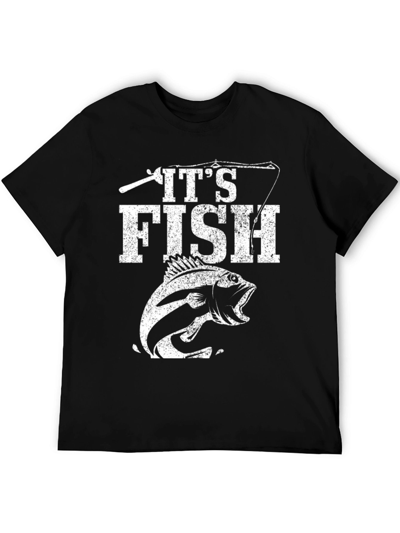 Its Fish T-Shirt - Fishing Graphic Tee