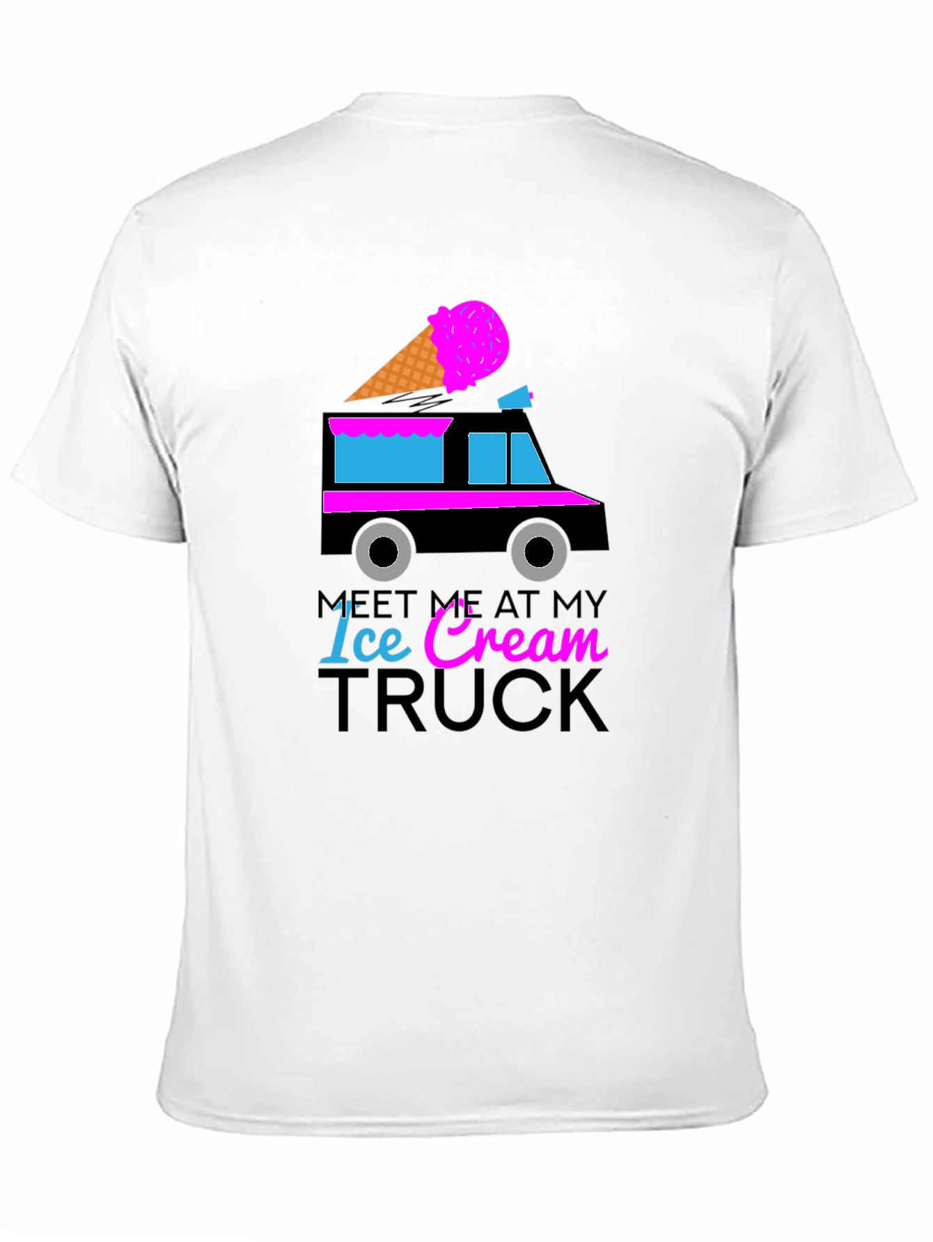 Meet Me At My Ice Cream Truck Graphic Tee