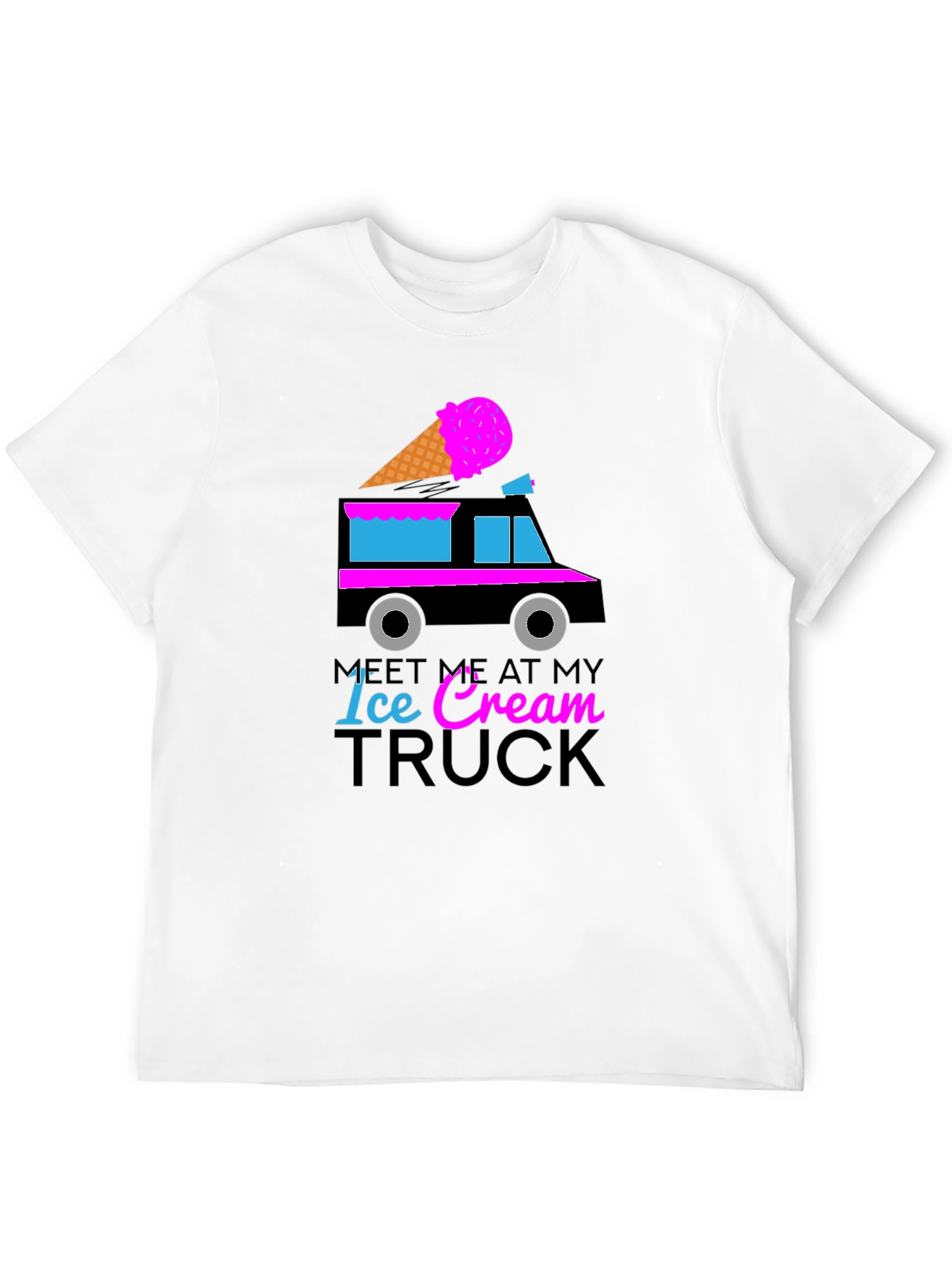 Meet Me At My Ice Cream Truck Graphic Tee