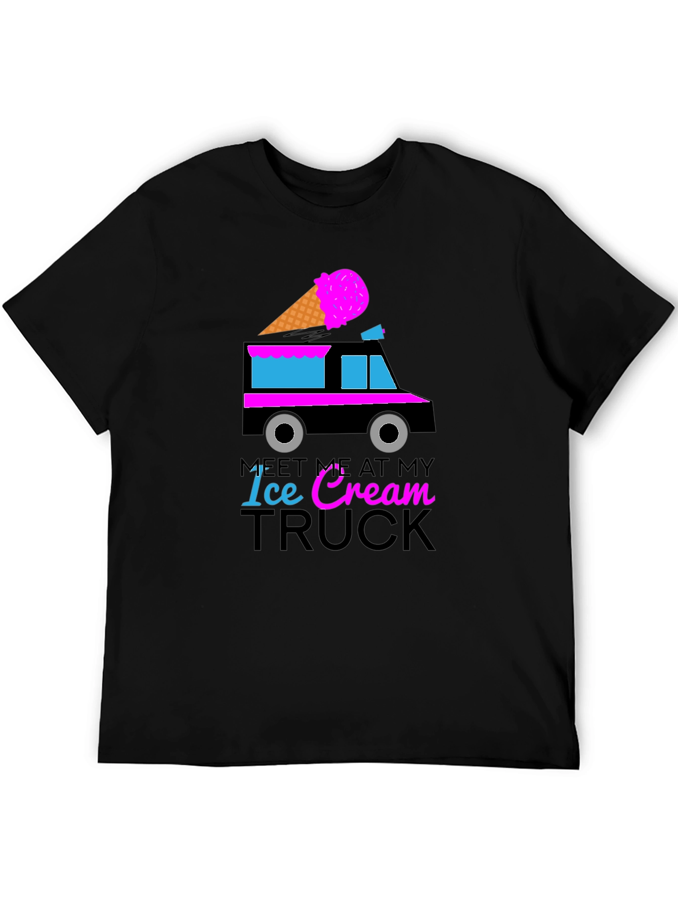 Meet Me At My Ice Cream Truck Graphic Tee