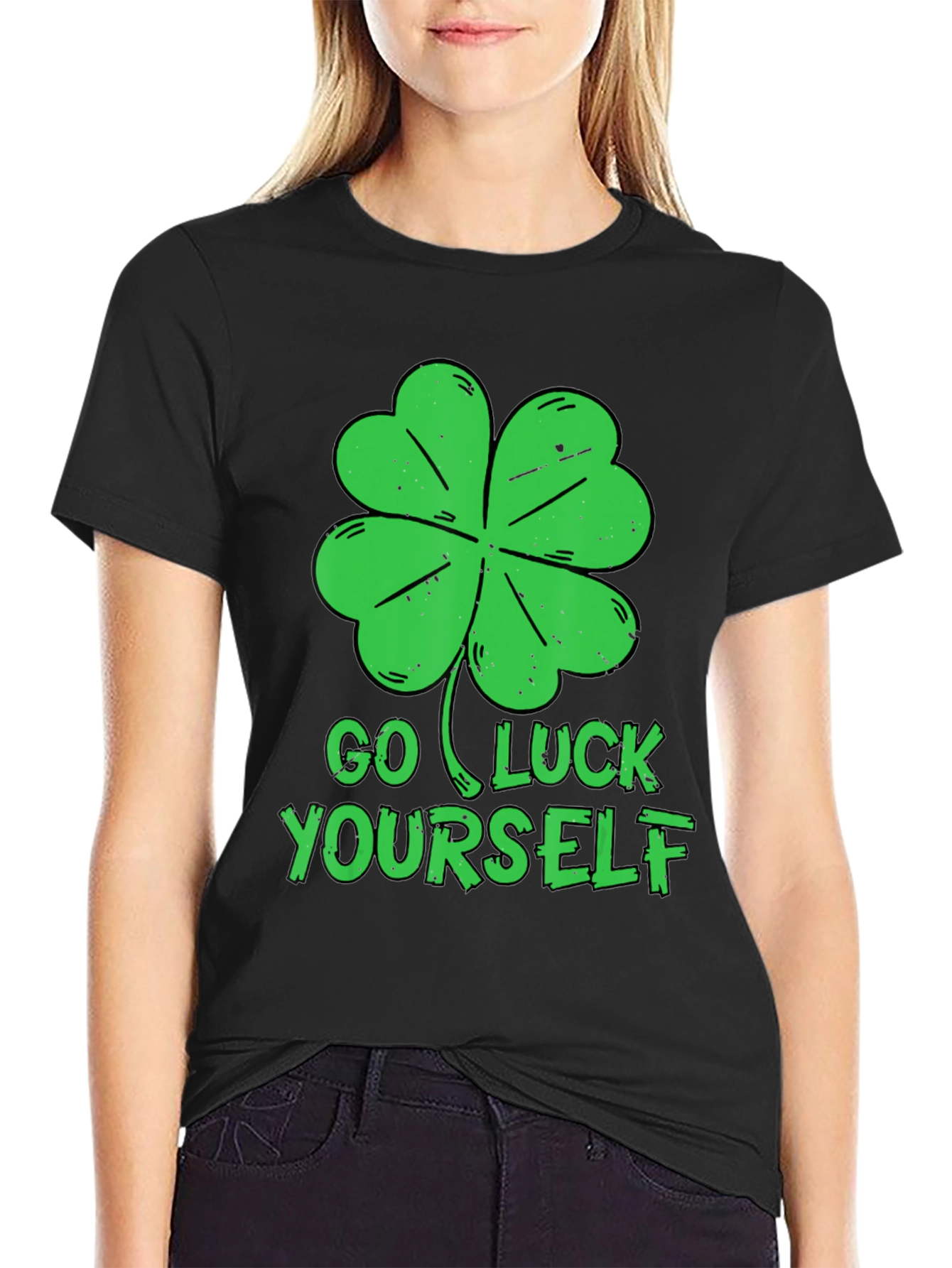 Go Luck Yourself T-Shirt - St. Patricks Day Tee