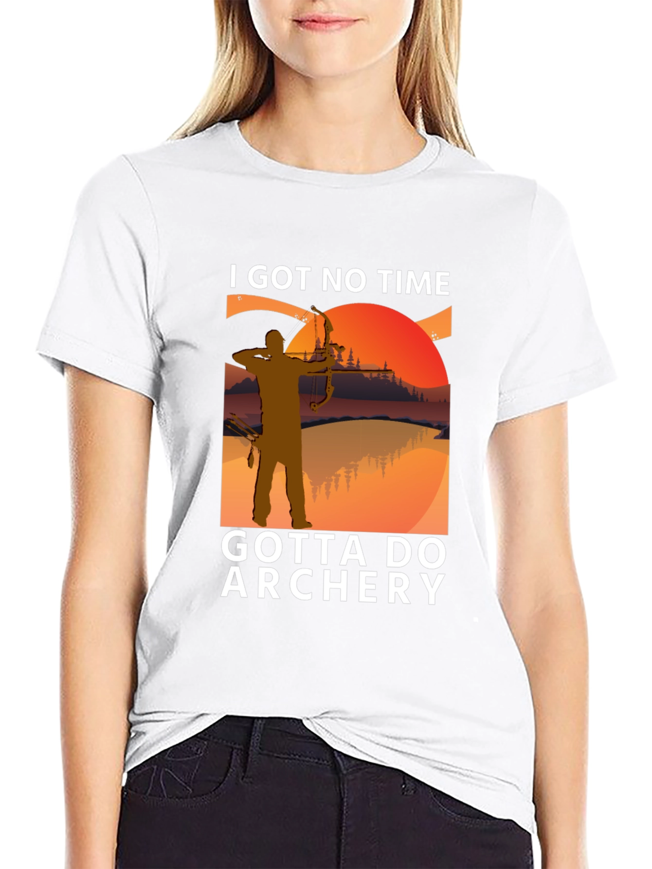 Archery T-Shirt: I Got No Time Gotta Do Archery