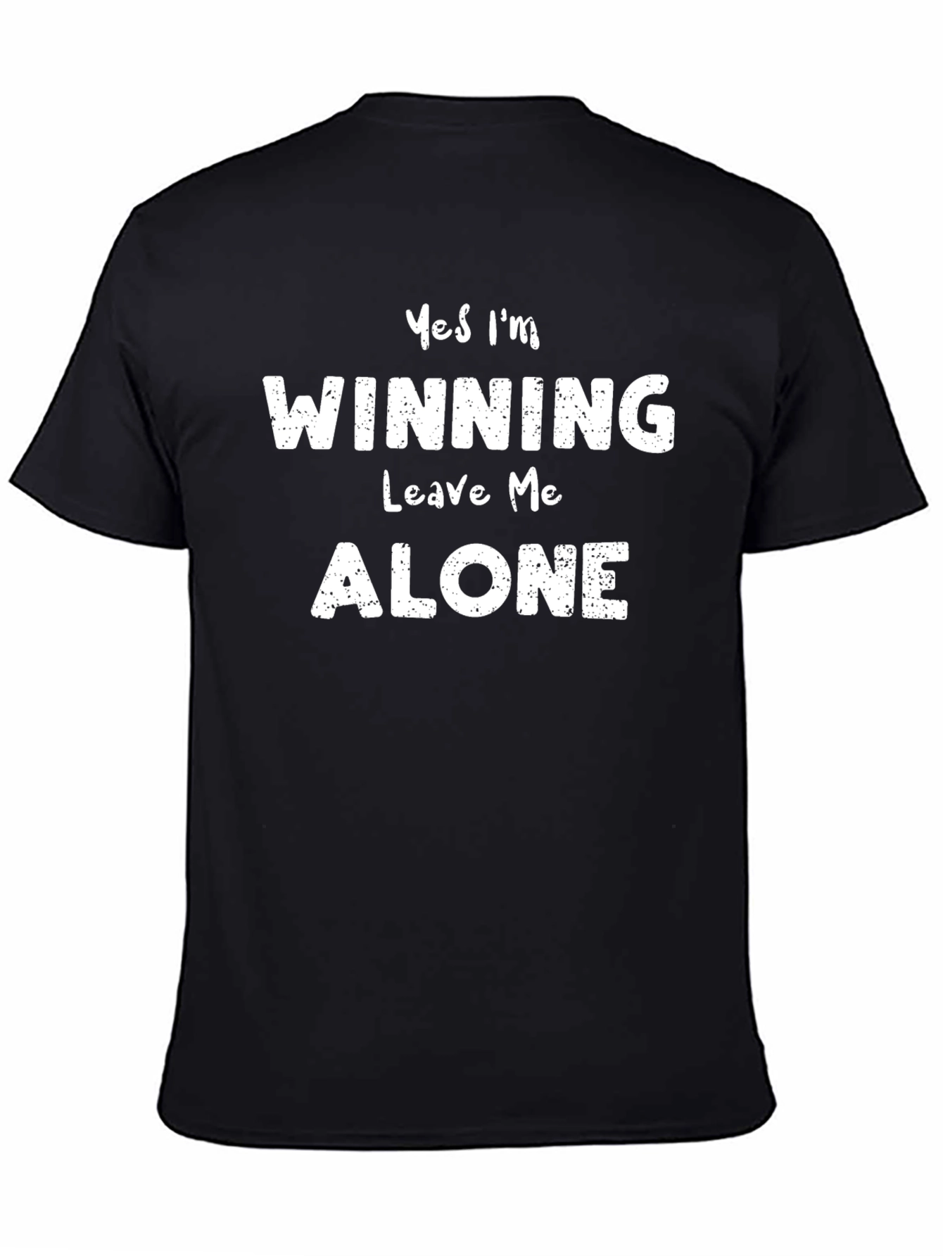 Yes Im Winning T-Shirt
