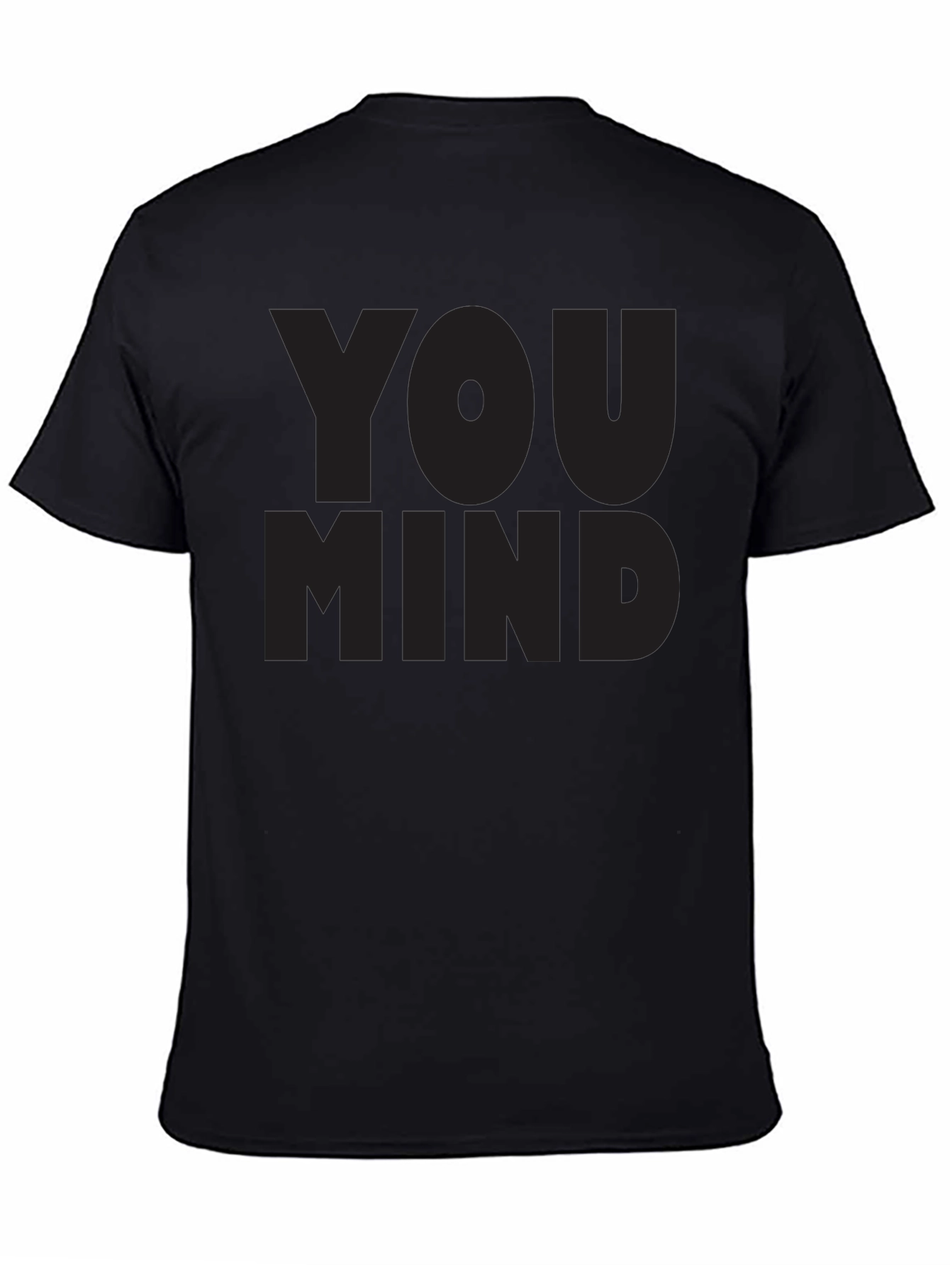 Mens You Mind? Black Graphic Tee