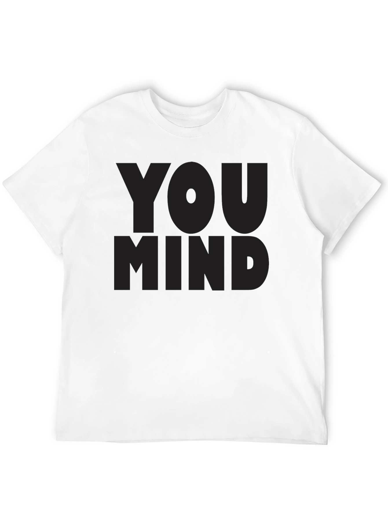 Mens You Mind? Black Graphic Tee