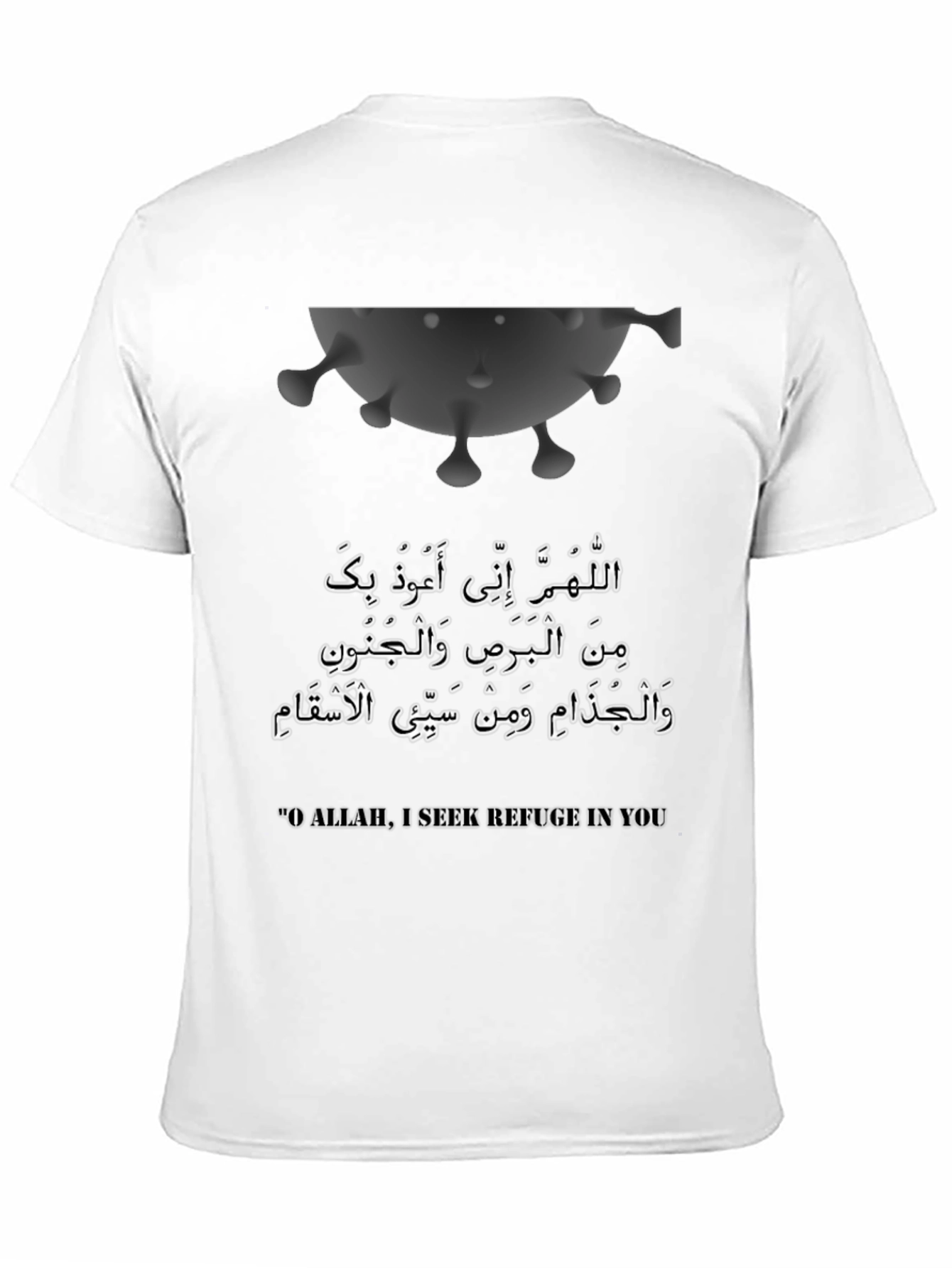 Islamic Prayer Black T-Shirt - Seek Refuge From Disease