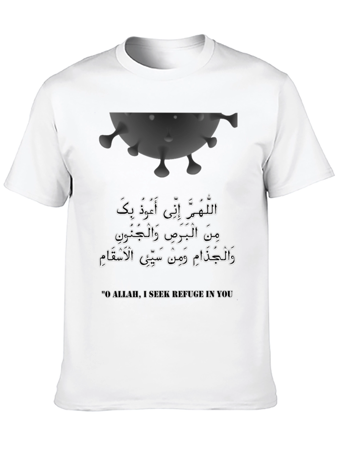 Islamic Prayer Black T-Shirt - Seek Refuge From Disease