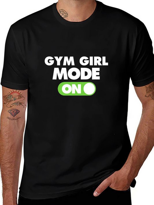 Gym Girl Mode On Graphic T-Shirt - Black