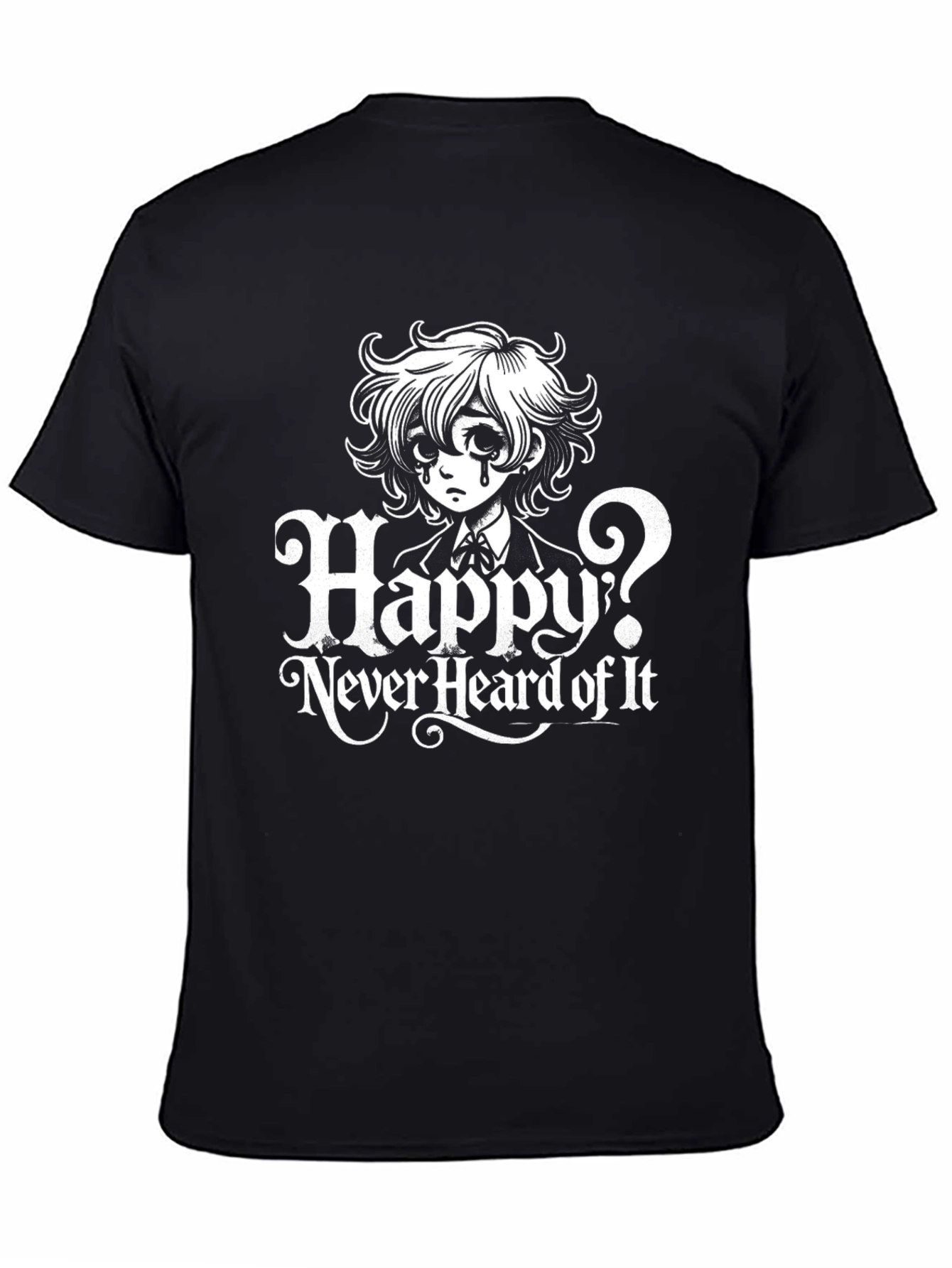 Happy? Never Heard Of It - Graphic Novelty T-Shirt