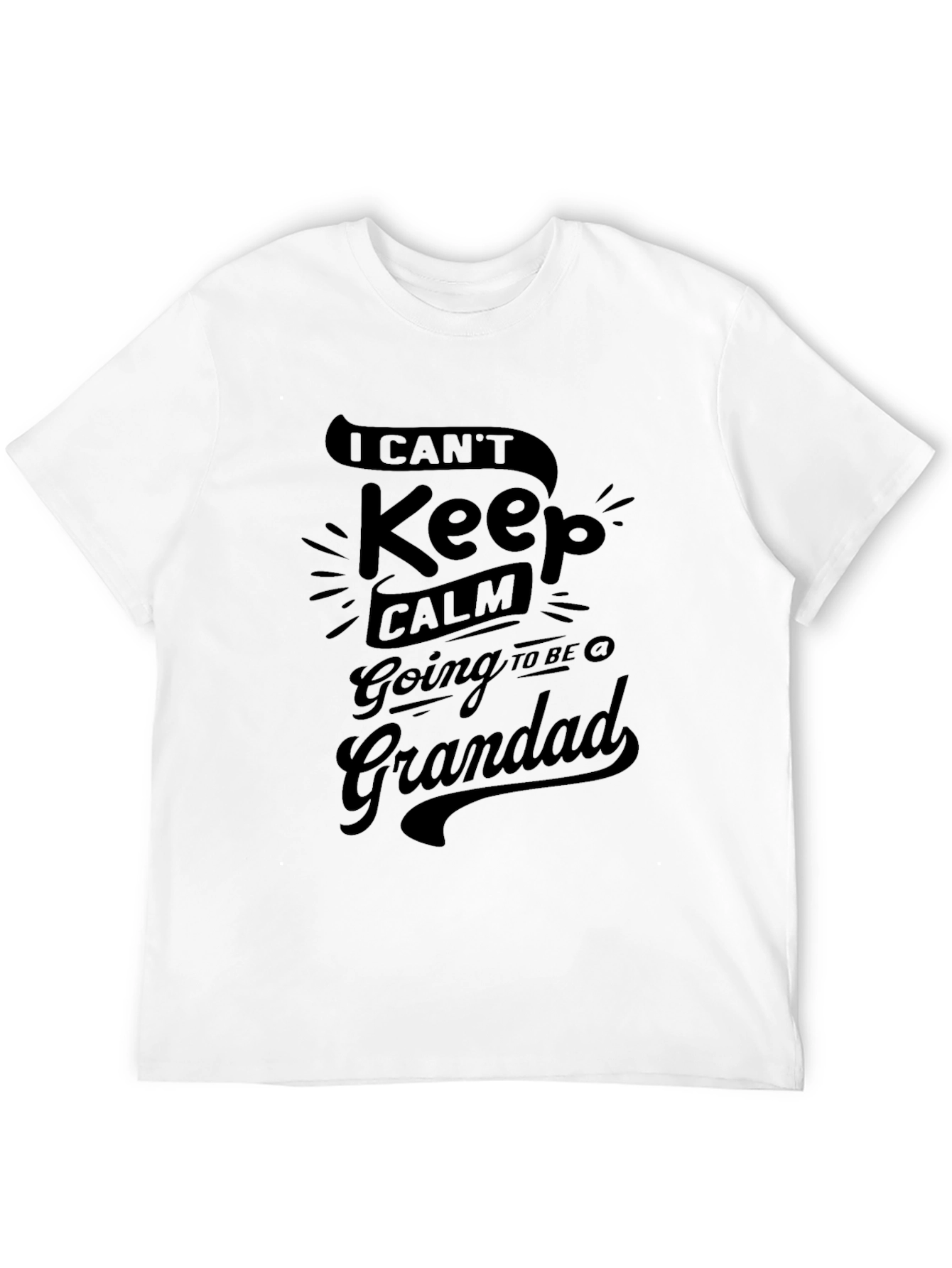 I Cant Keep Calm Going to be Grandad T-Shirt