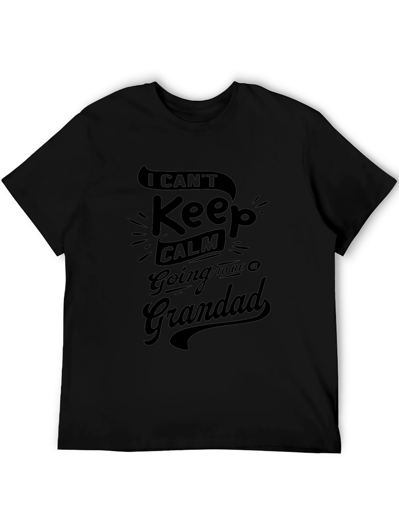 I Cant Keep Calm Going to be Grandad T-Shirt