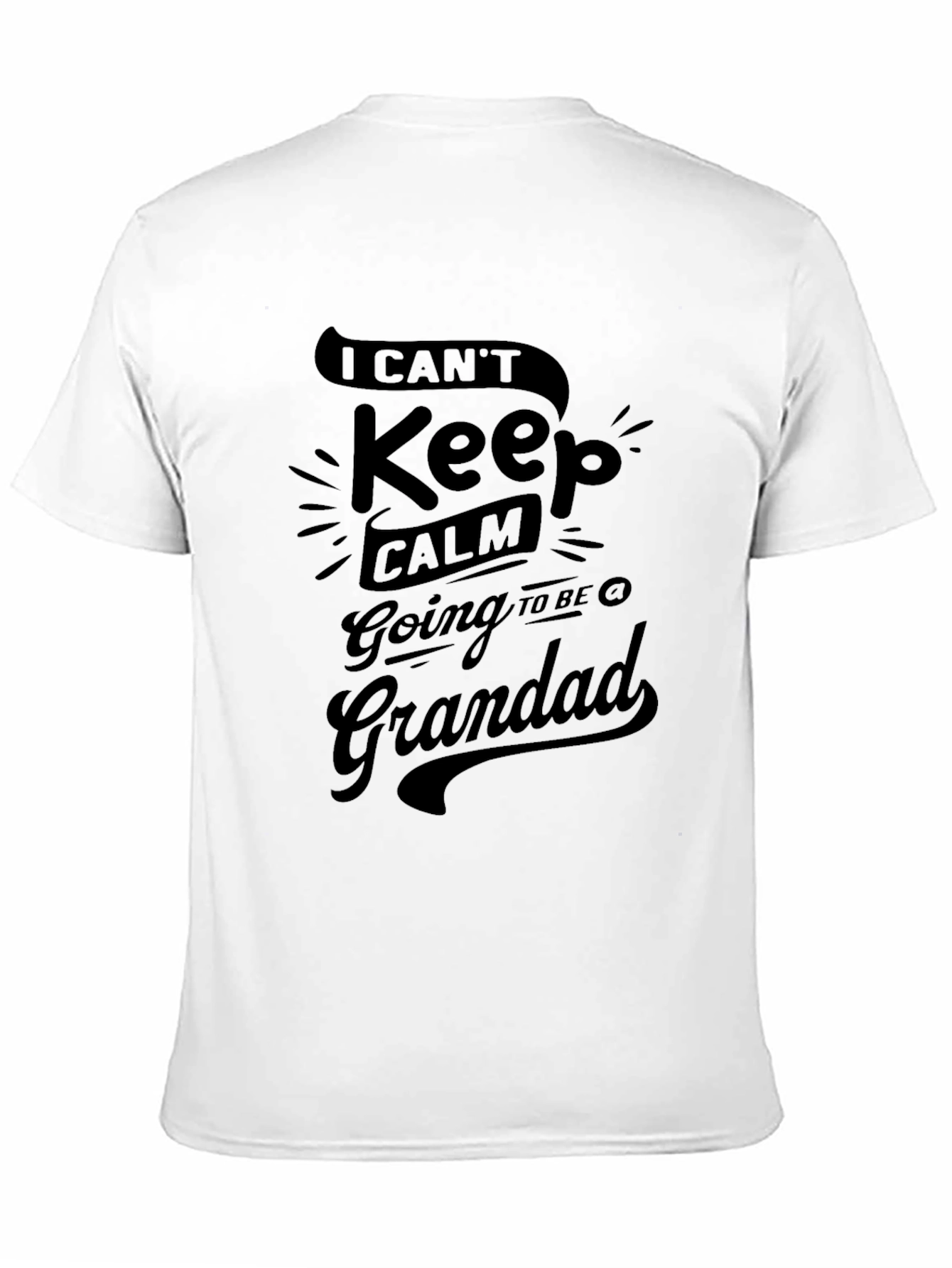 I Cant Keep Calm Going to be Grandad T-Shirt