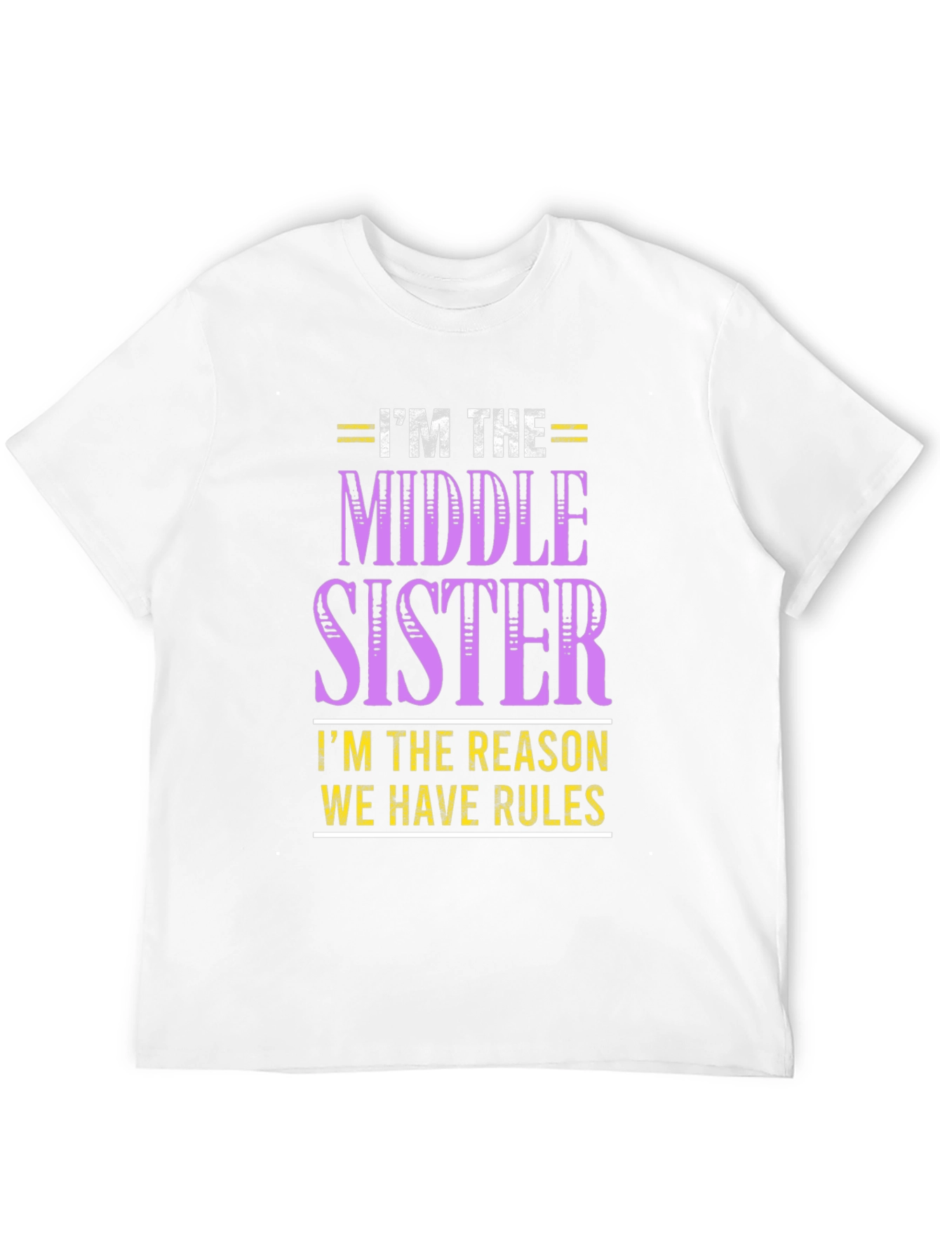 Middle Sister Rule Breaker T-Shirt
