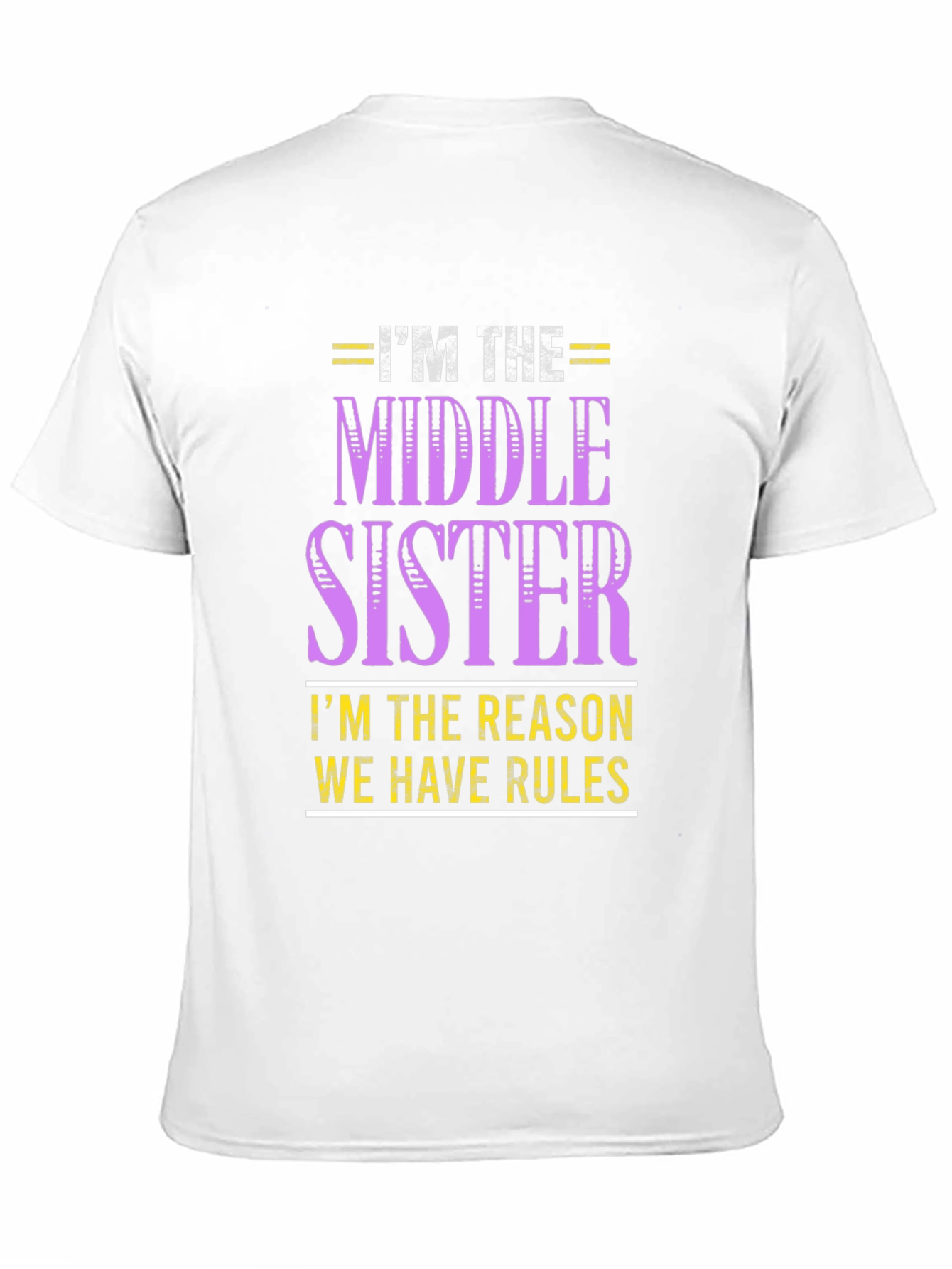 Middle Sister Rule Breaker T-Shirt