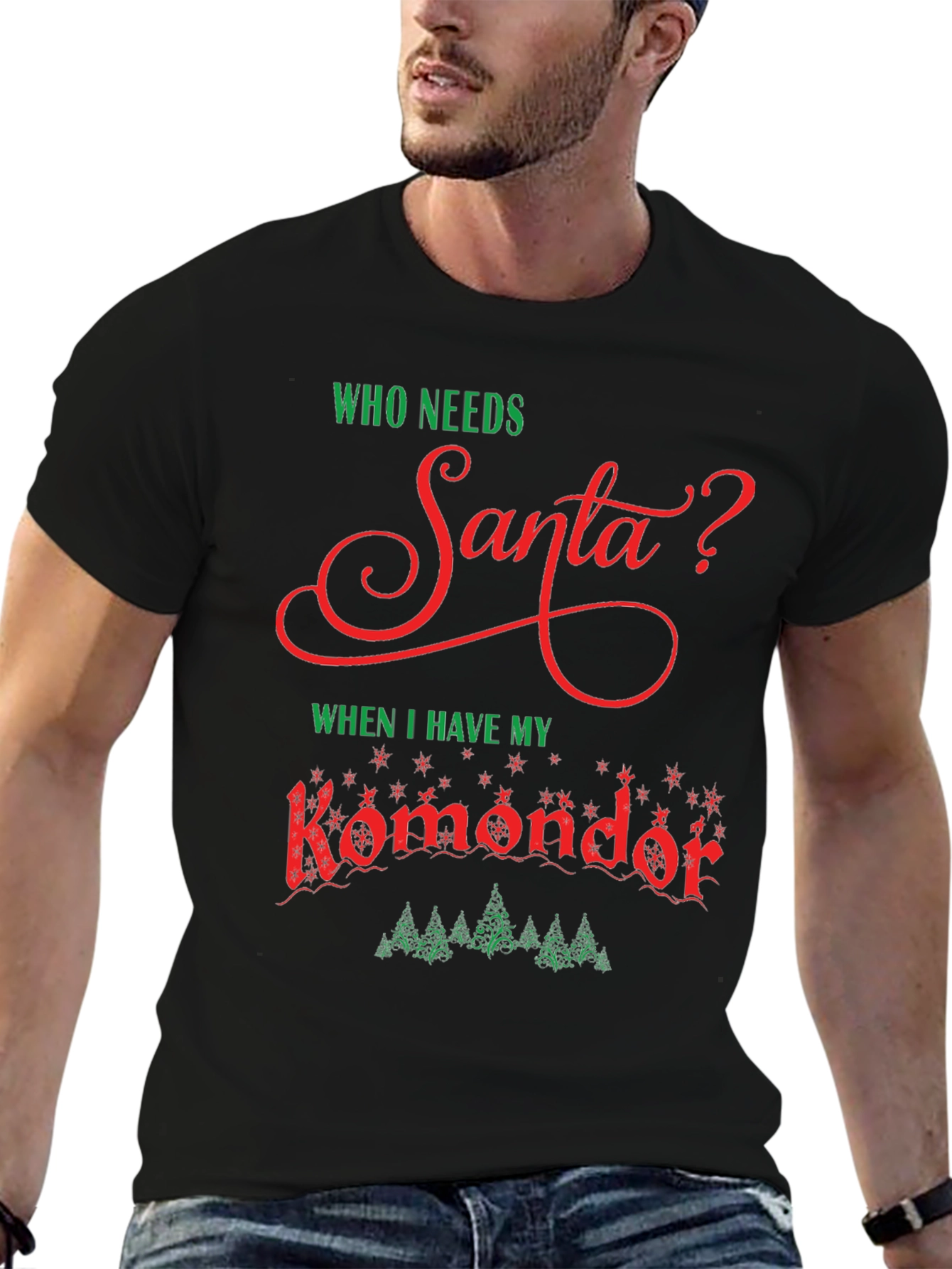 Who Needs Santa? Komondor Dog T-Shirt