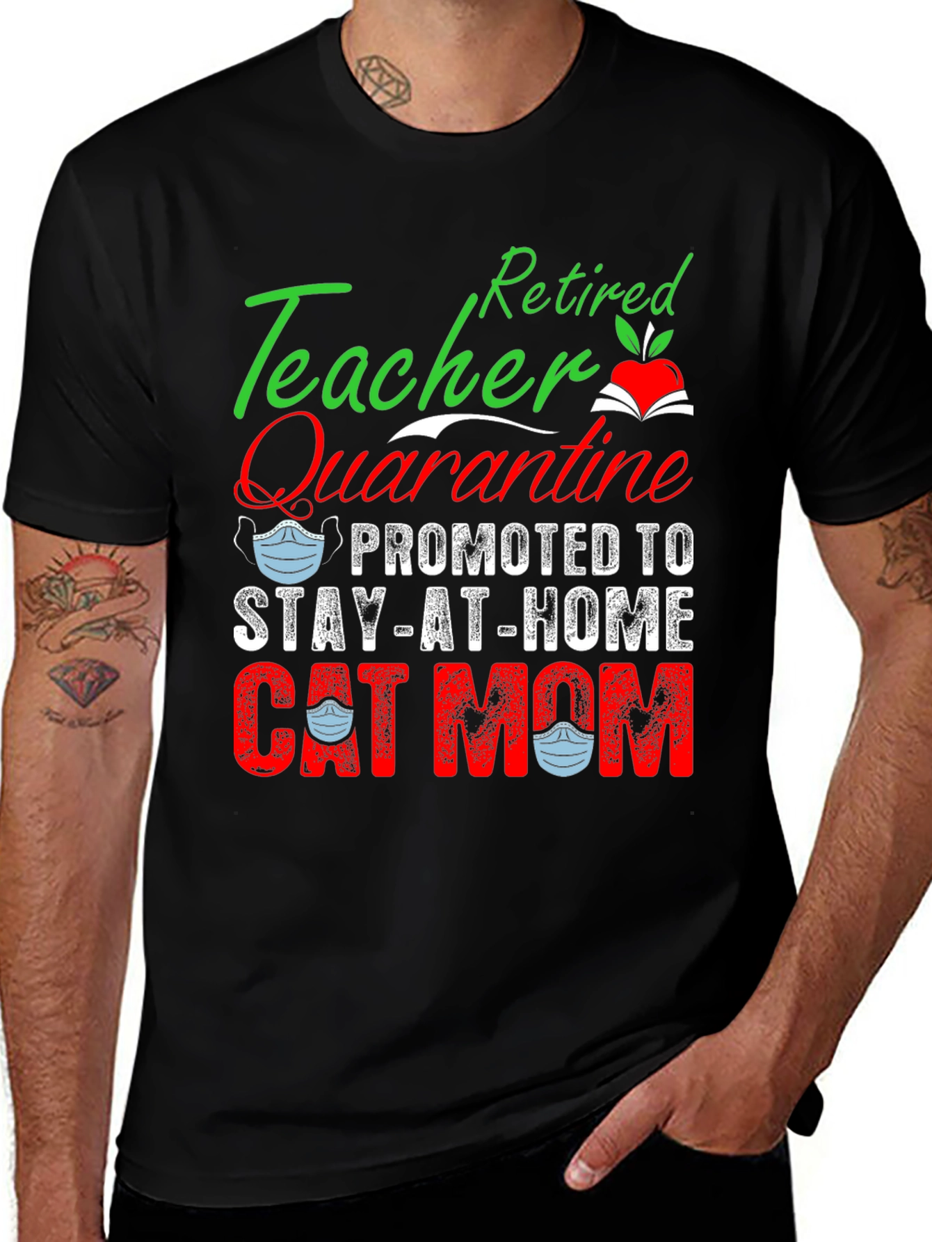 Retired Teacher Quarantine Cat Mom T-Shirt