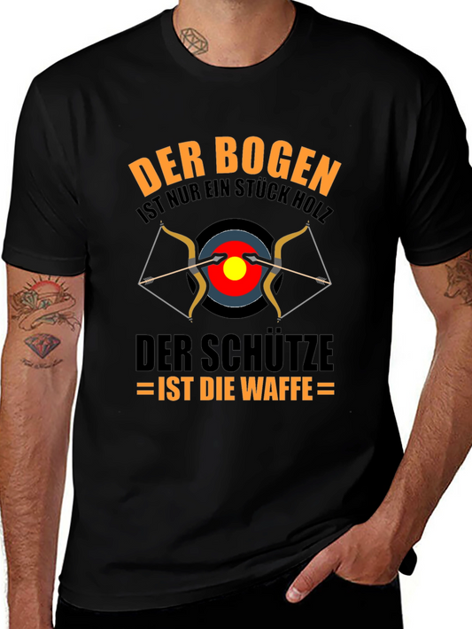 Archery T-Shirt: Bow is Wood Archer is the Weapon
