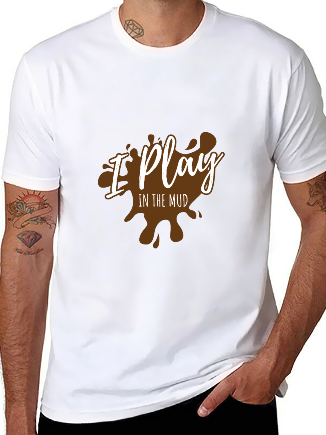 I Play In The Mud Graphic T-Shirt