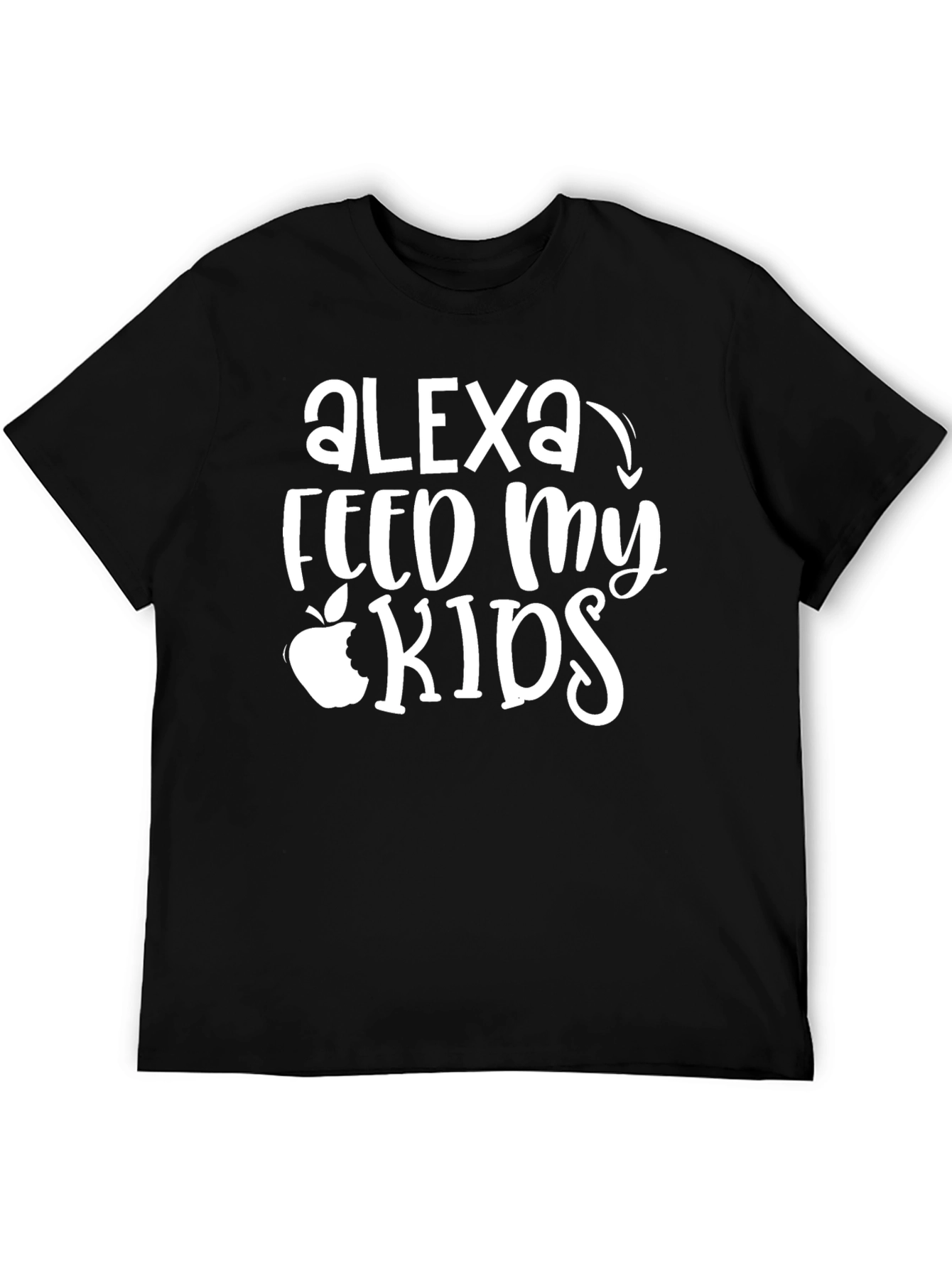 Alexa Feed My Kids Graphic T-Shirt