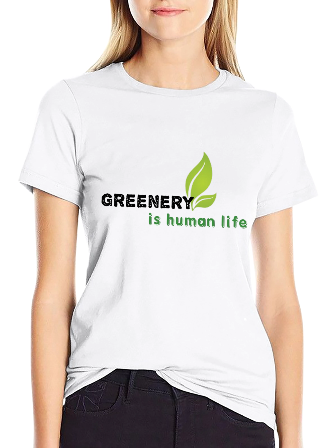 Greenery Is Human Life T-Shirt - Eco-Friendly Design