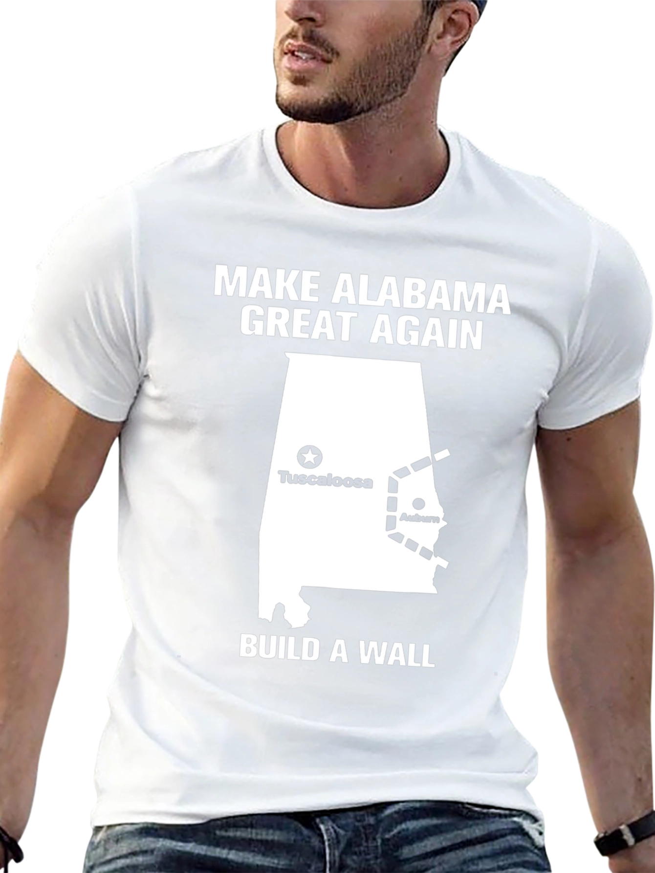 Make Alabama Great Again T-Shirt - Build A Wall