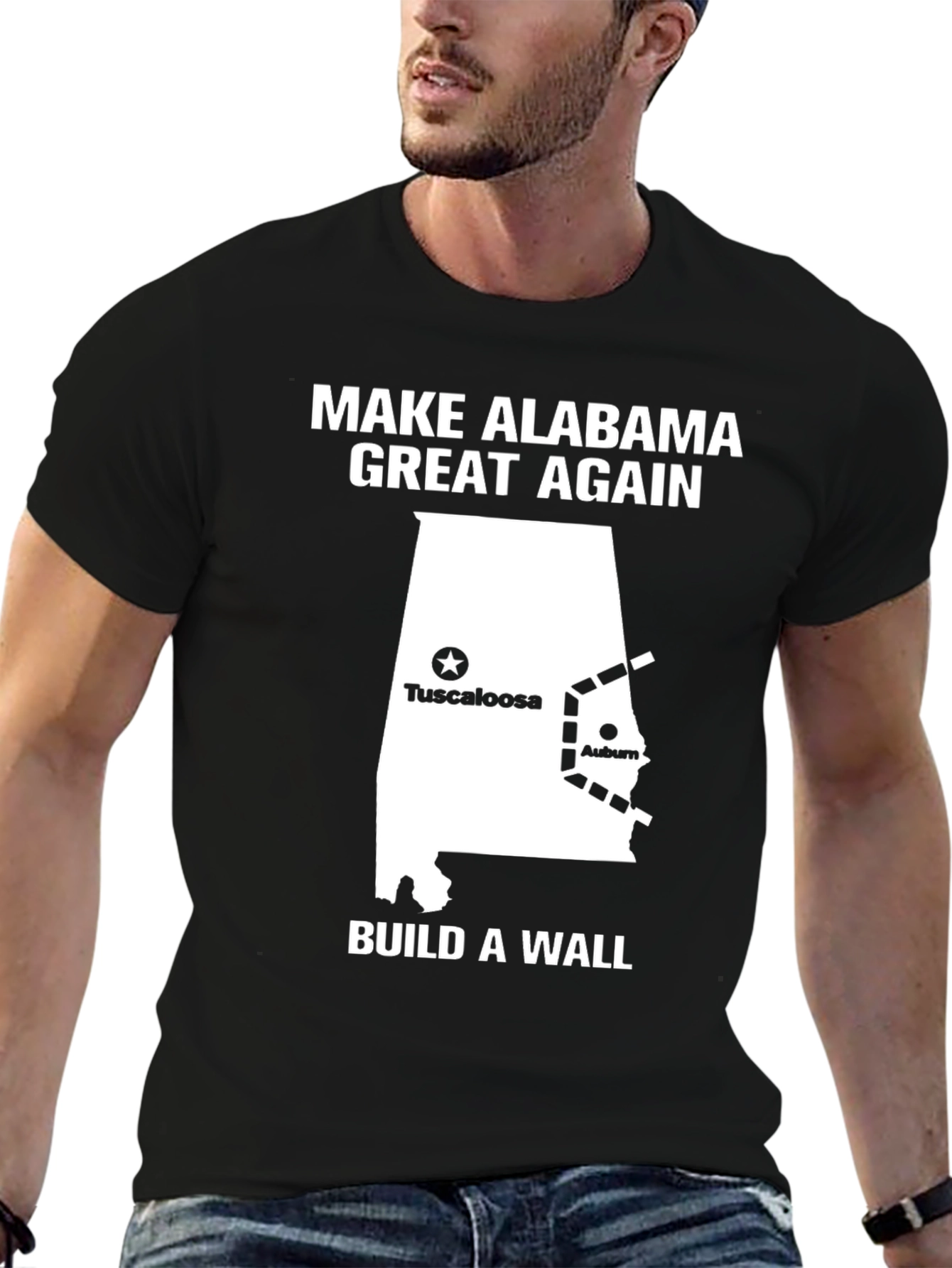 Make Alabama Great Again T-Shirt - Build A Wall