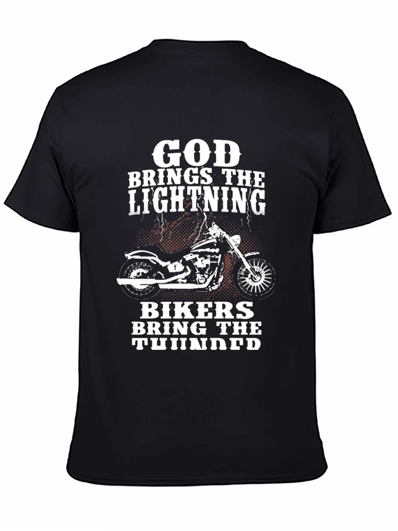 God Brings The Lightning Biker T-Shirt