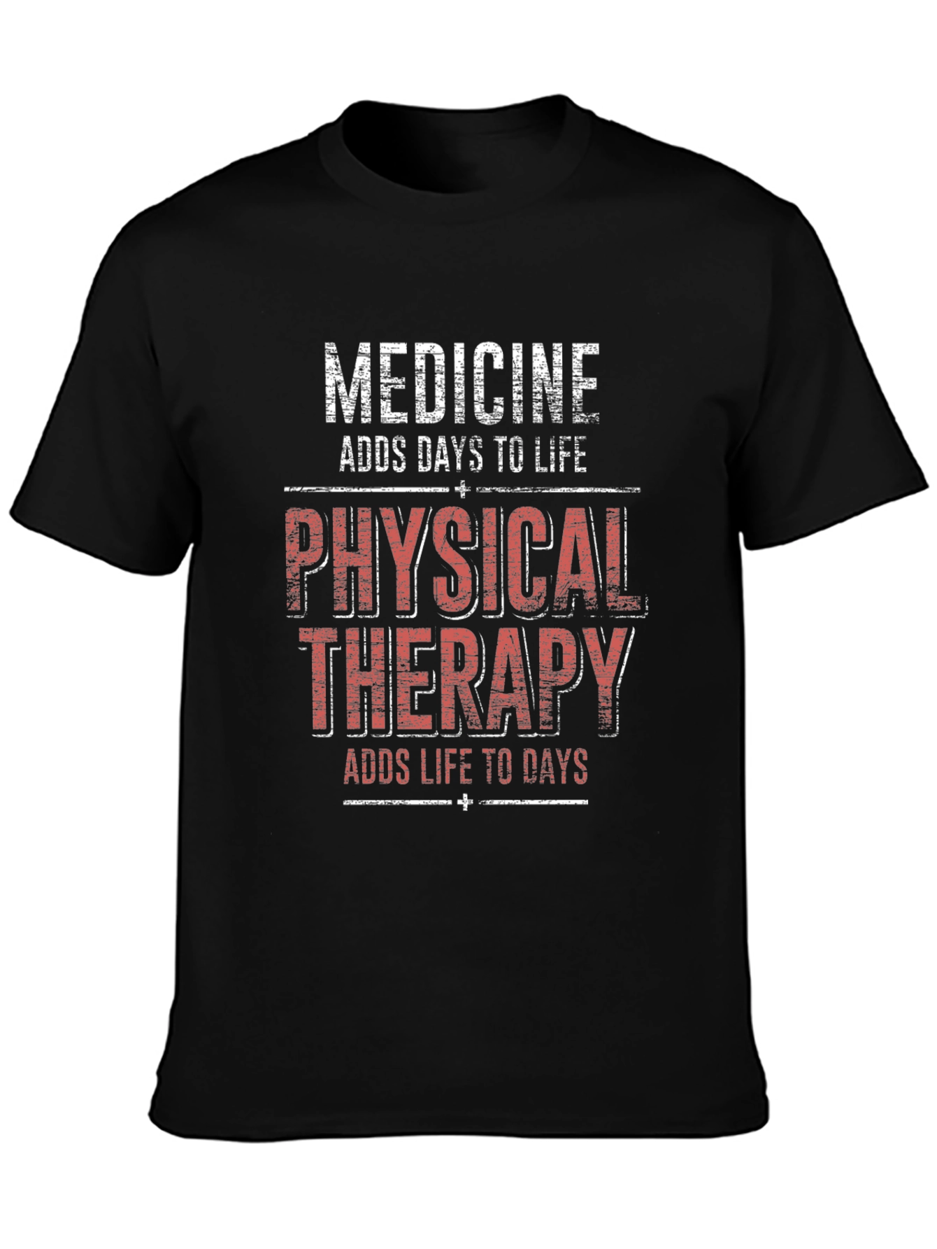 Medicine & Physical Therapy Graphic T-Shirt