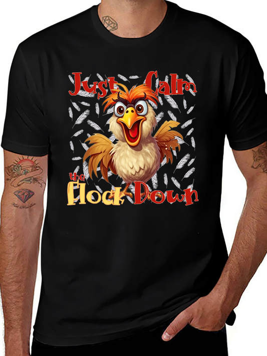 Funny Chicken T-Shirt - Just Calm the Flock Down