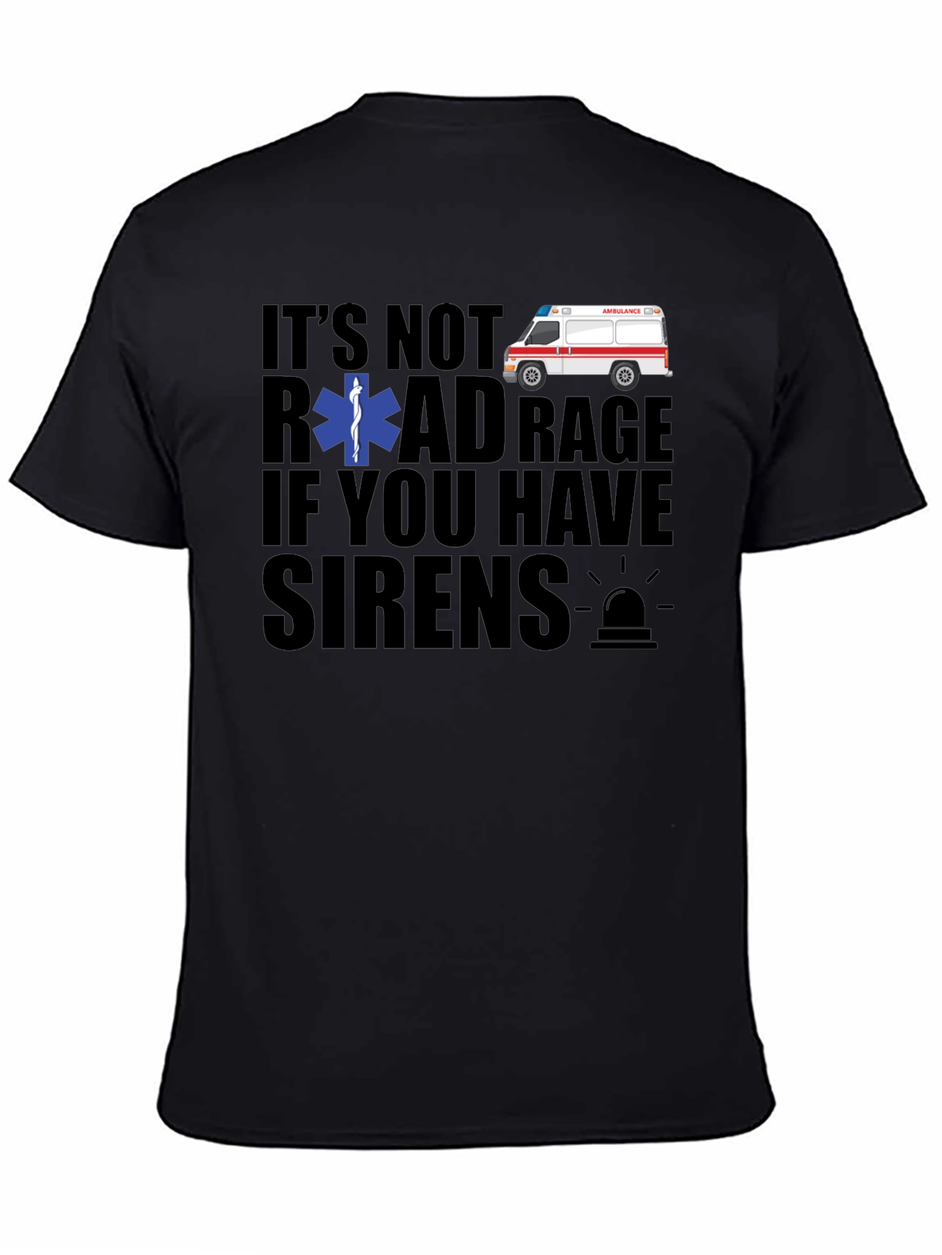 Road Rage Ambulance T-Shirt