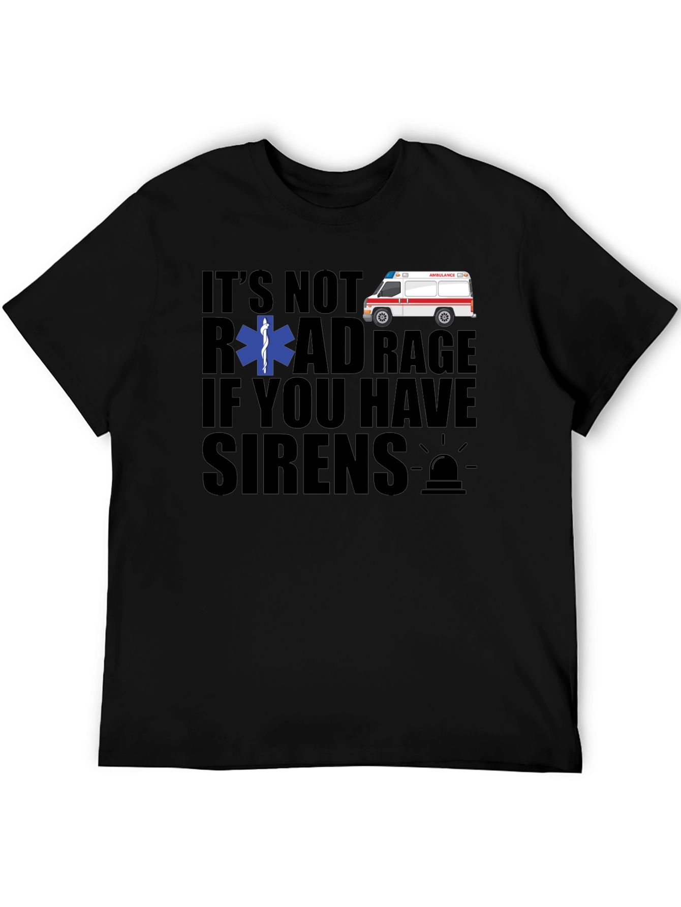 Road Rage Ambulance T-Shirt