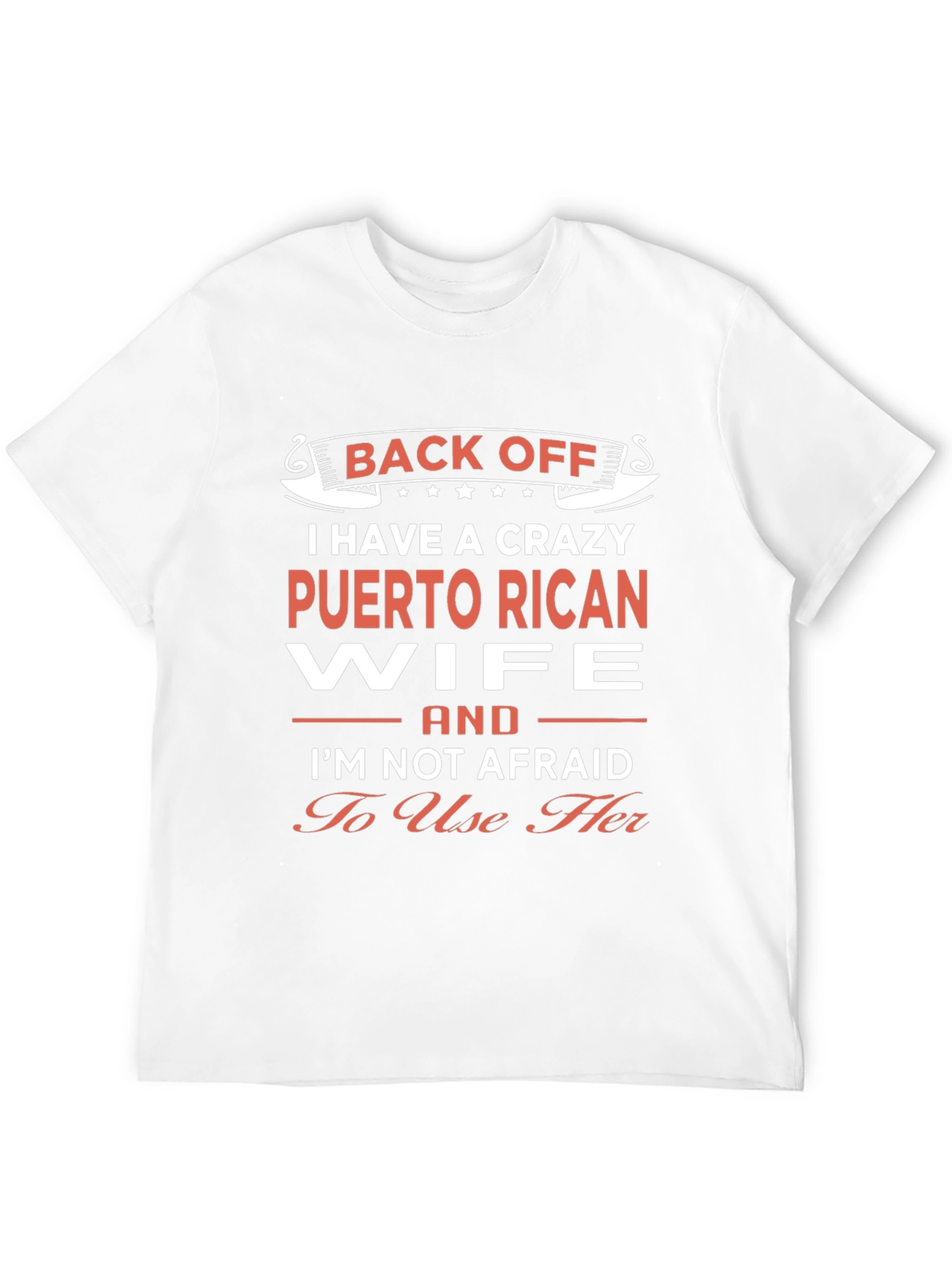 Crazy Puerto Rican Wife T-Shirt