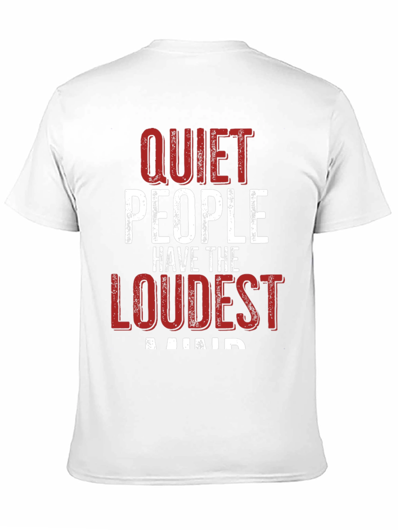Quiet People Loudest Minds Graphic T-Shirt