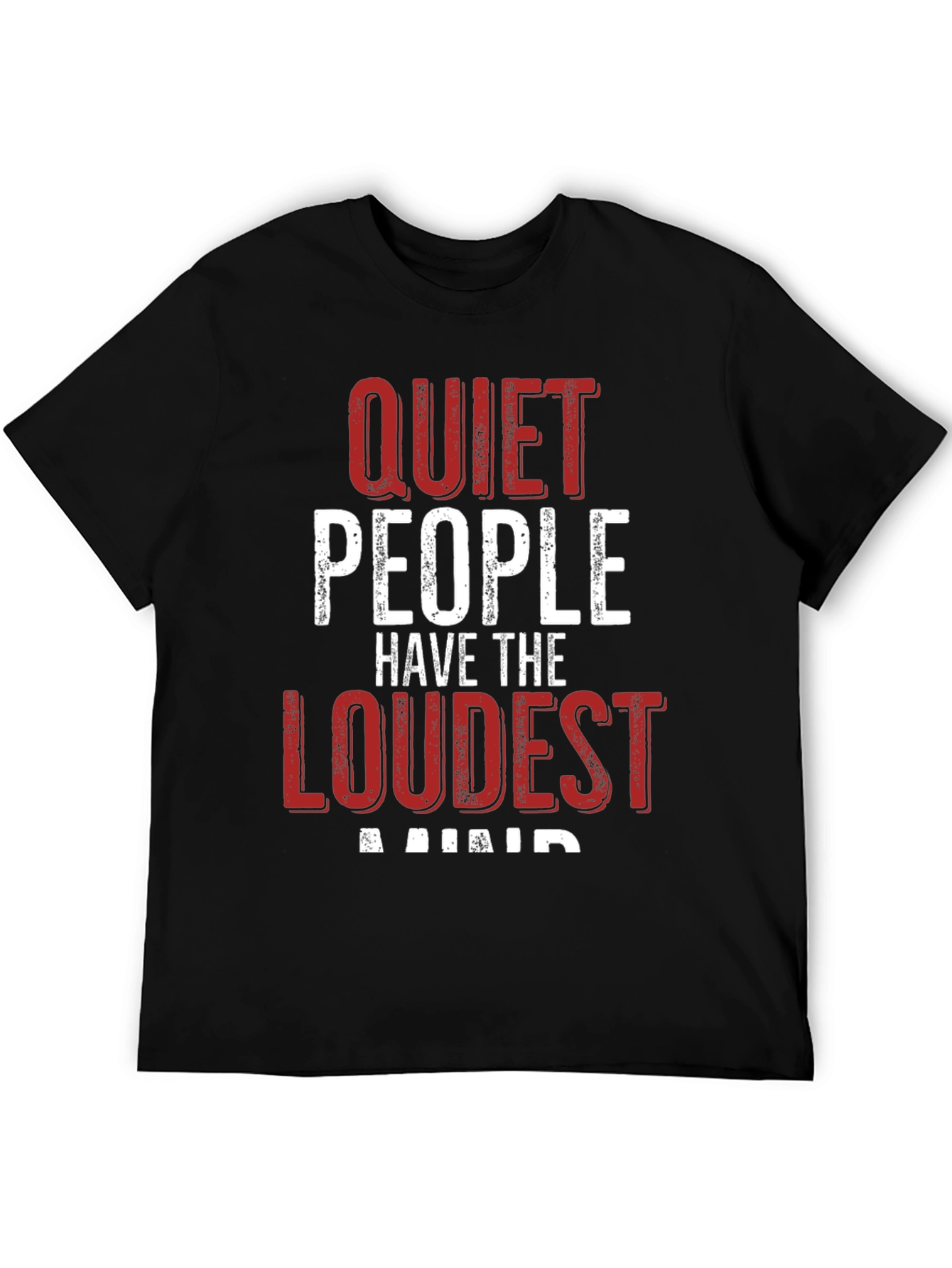 Quiet People Loudest Minds Graphic T-Shirt