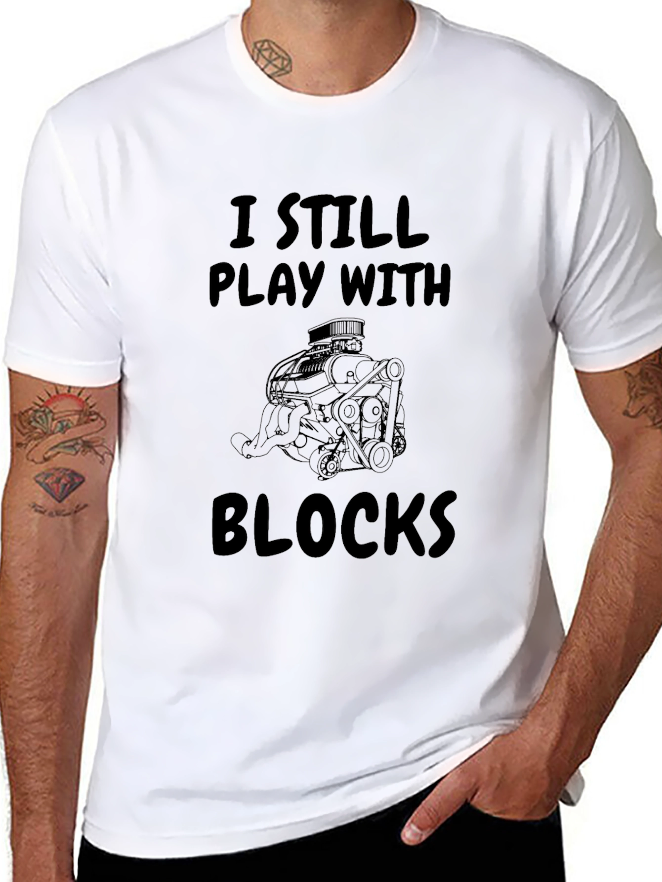 I Still Play With Blocks T-Shirt Car Enthusiast