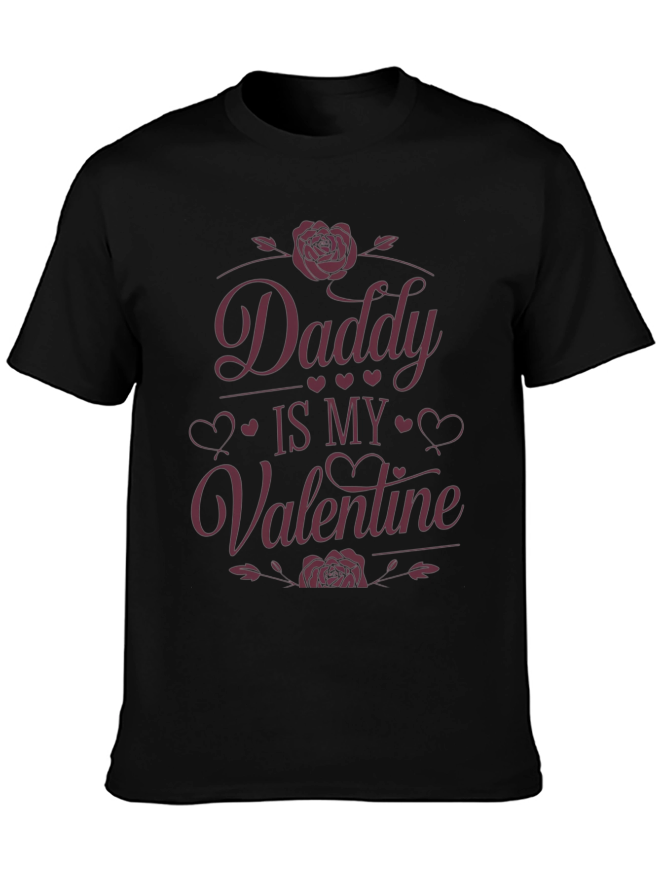 Daddy Is My Valentine - Mens Graphic T-Shirt