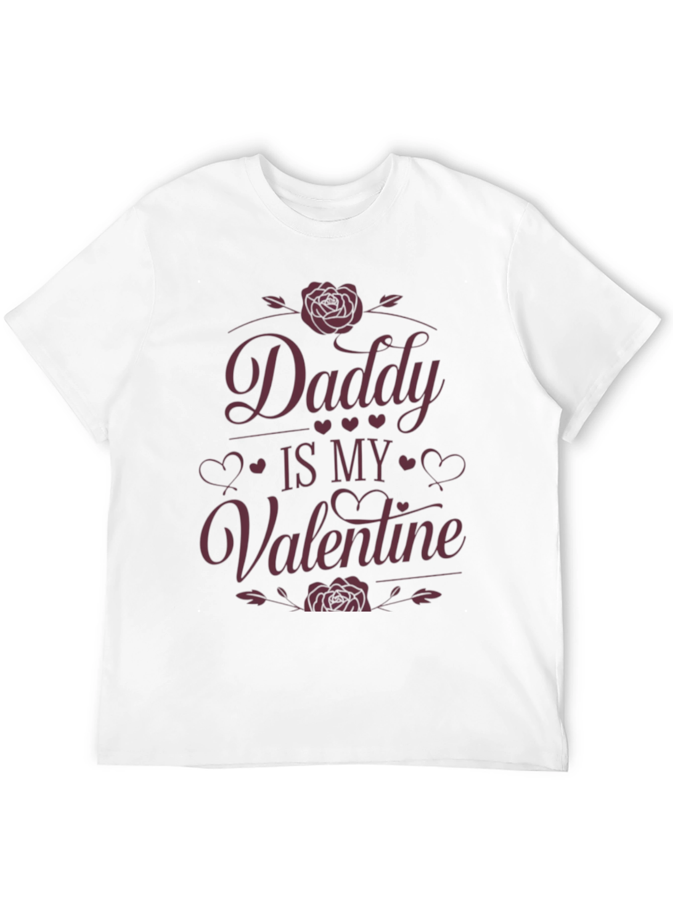 Daddy Is My Valentine - Mens Graphic T-Shirt