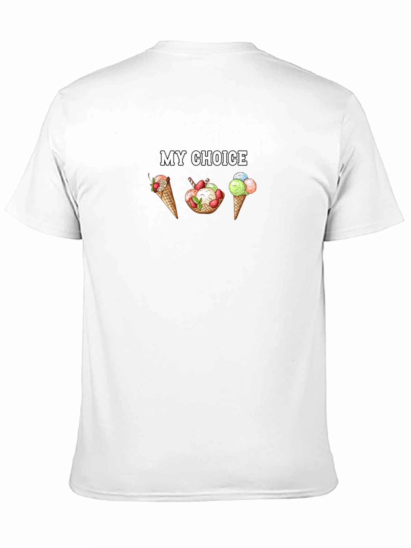 My Choice Ice Cream Graphic T-Shirt