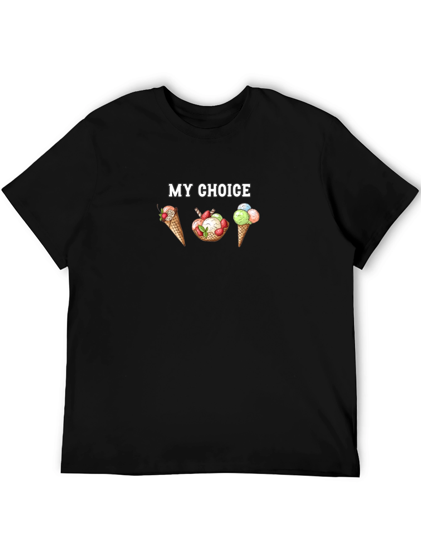 My Choice Ice Cream Graphic T-Shirt