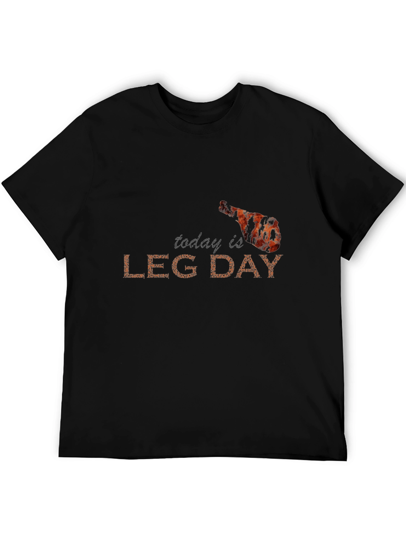 Today is Leg Day Funny Graphic Tee