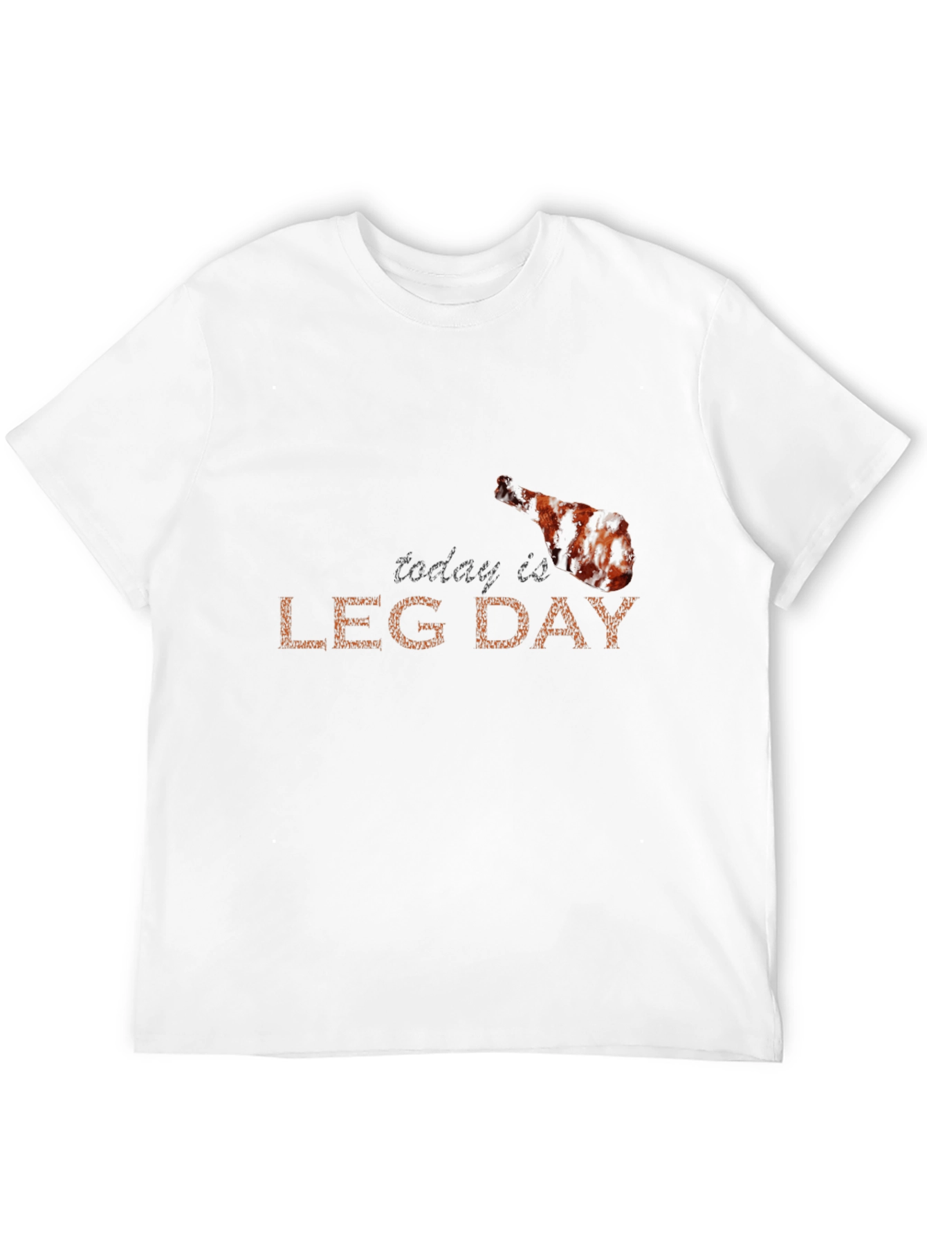 Today is Leg Day Funny Graphic Tee