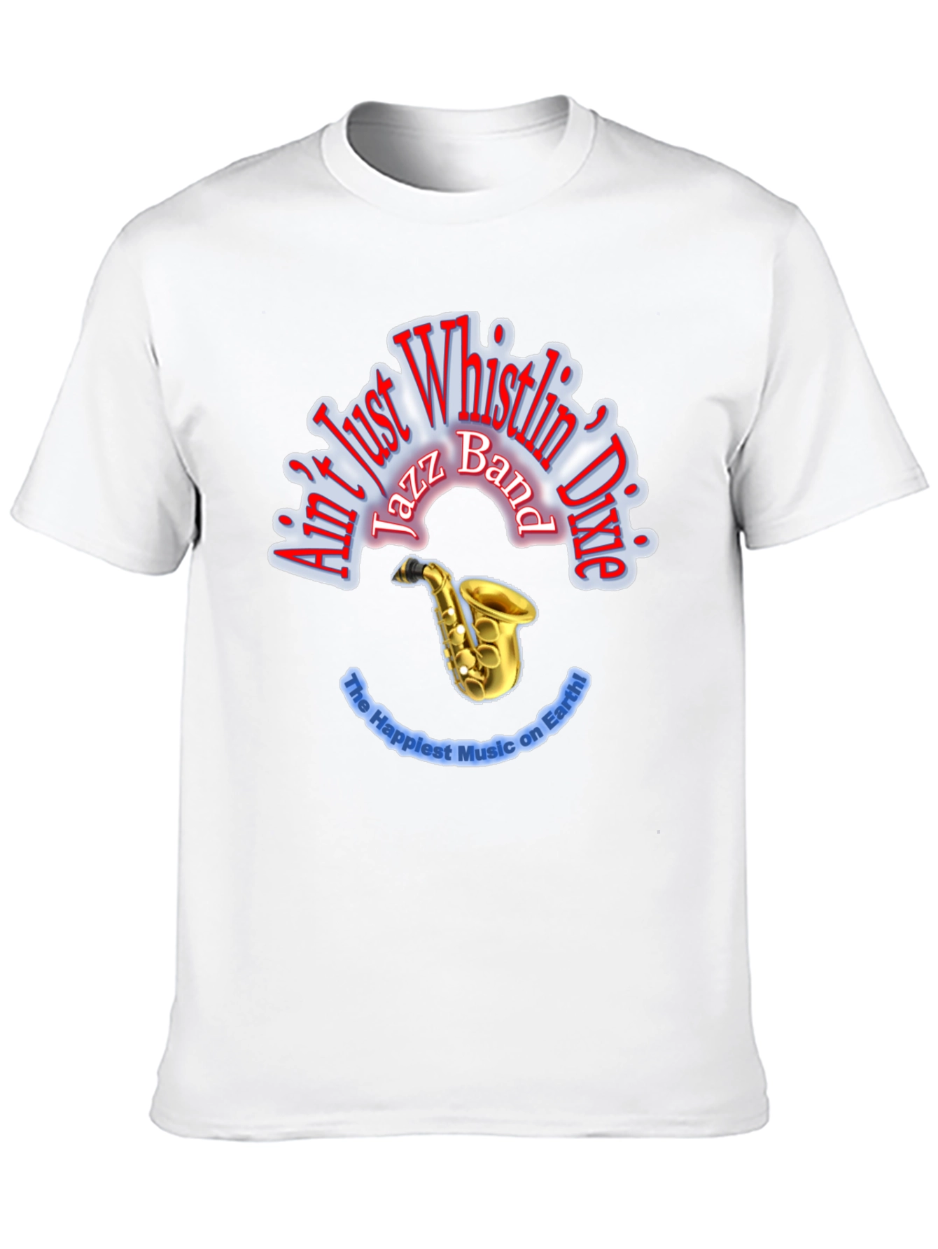 Aint Just Whistlin Dixie Jazz Band Graphic Tee